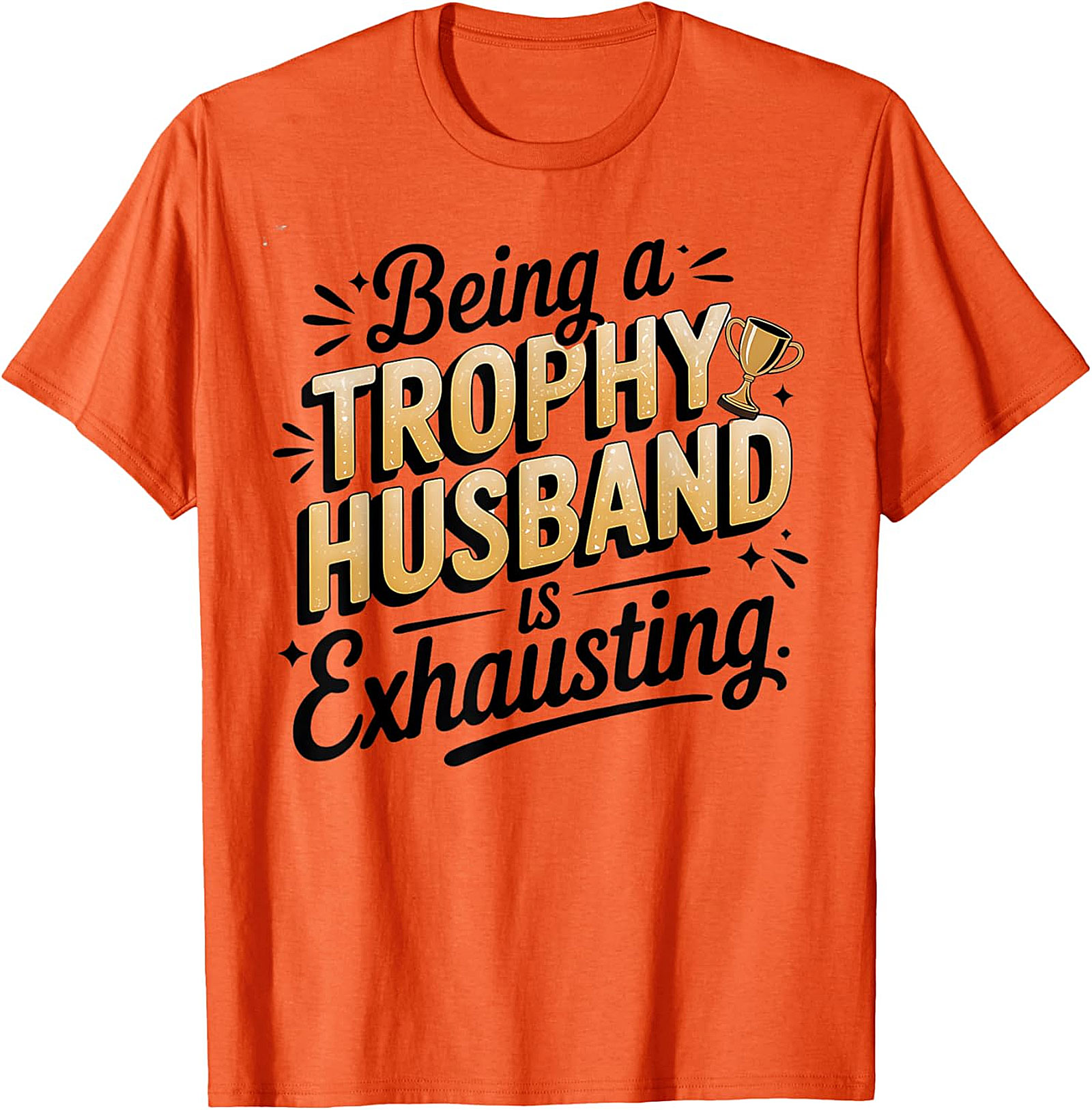 Trophy Husband Graphic Tee | Funny Husband T-Shirt