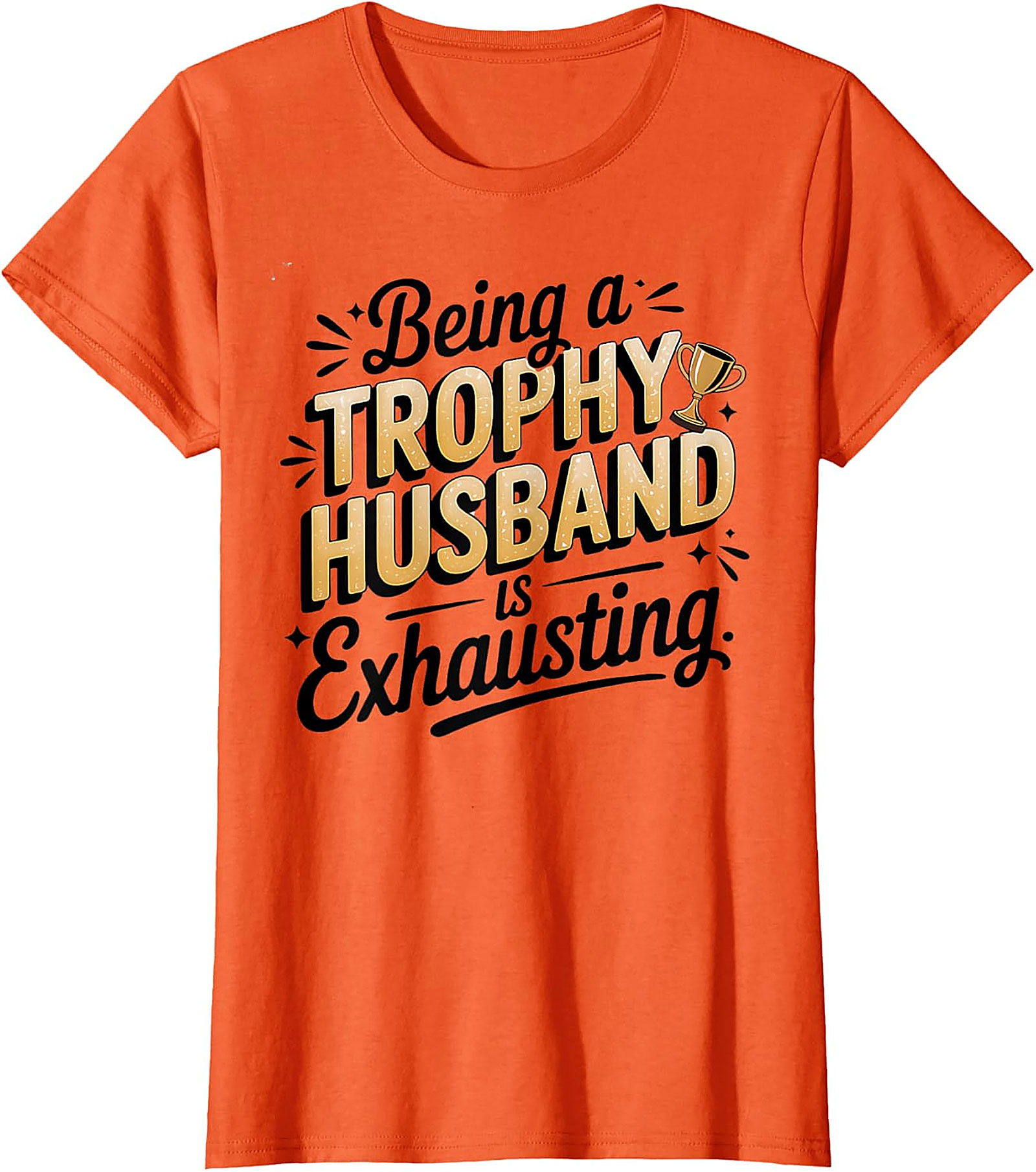 Trophy Husband Graphic Tee | Funny Husband T-Shirt