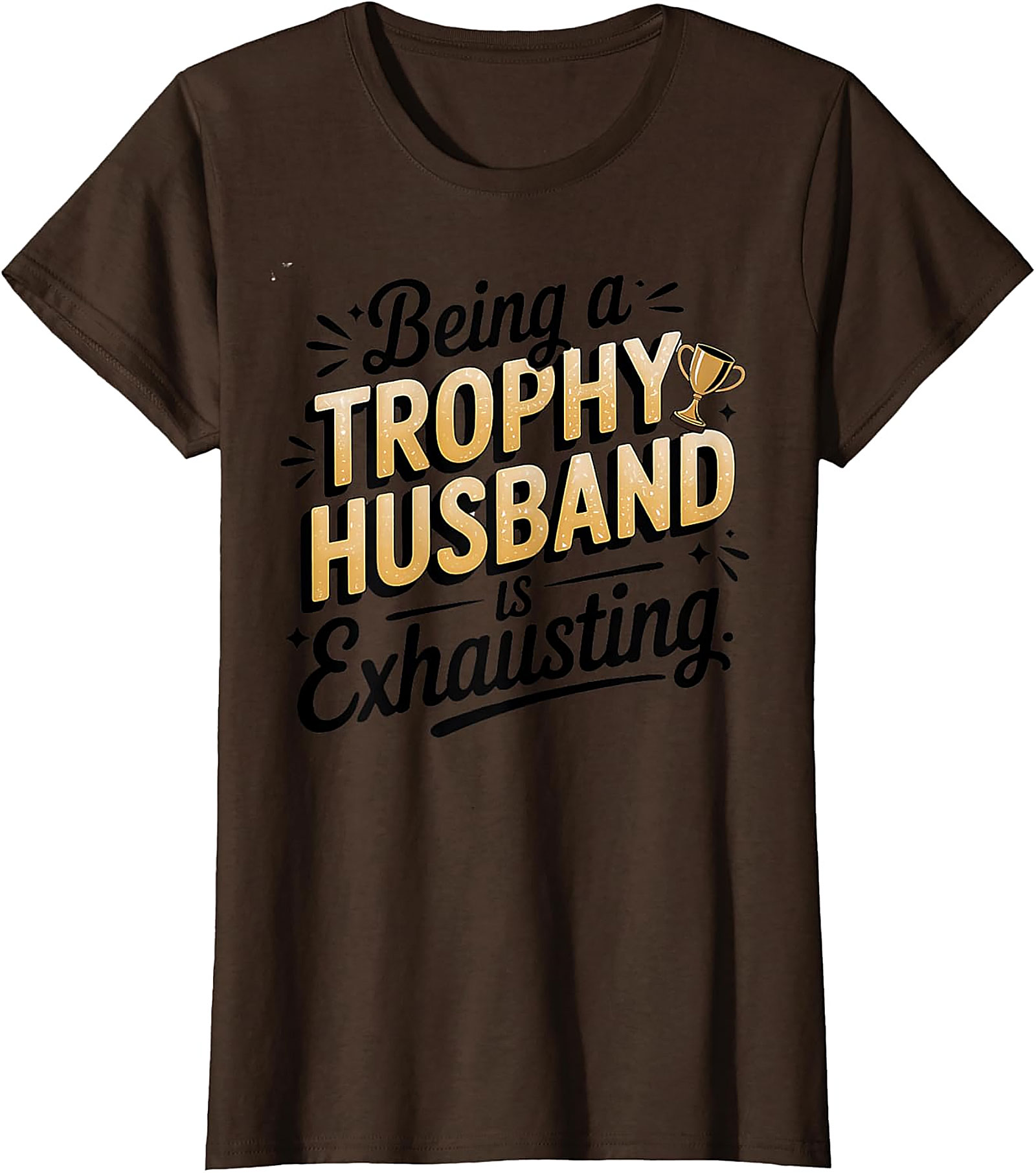 Trophy Husband Graphic Tee | Funny Husband T-Shirt
