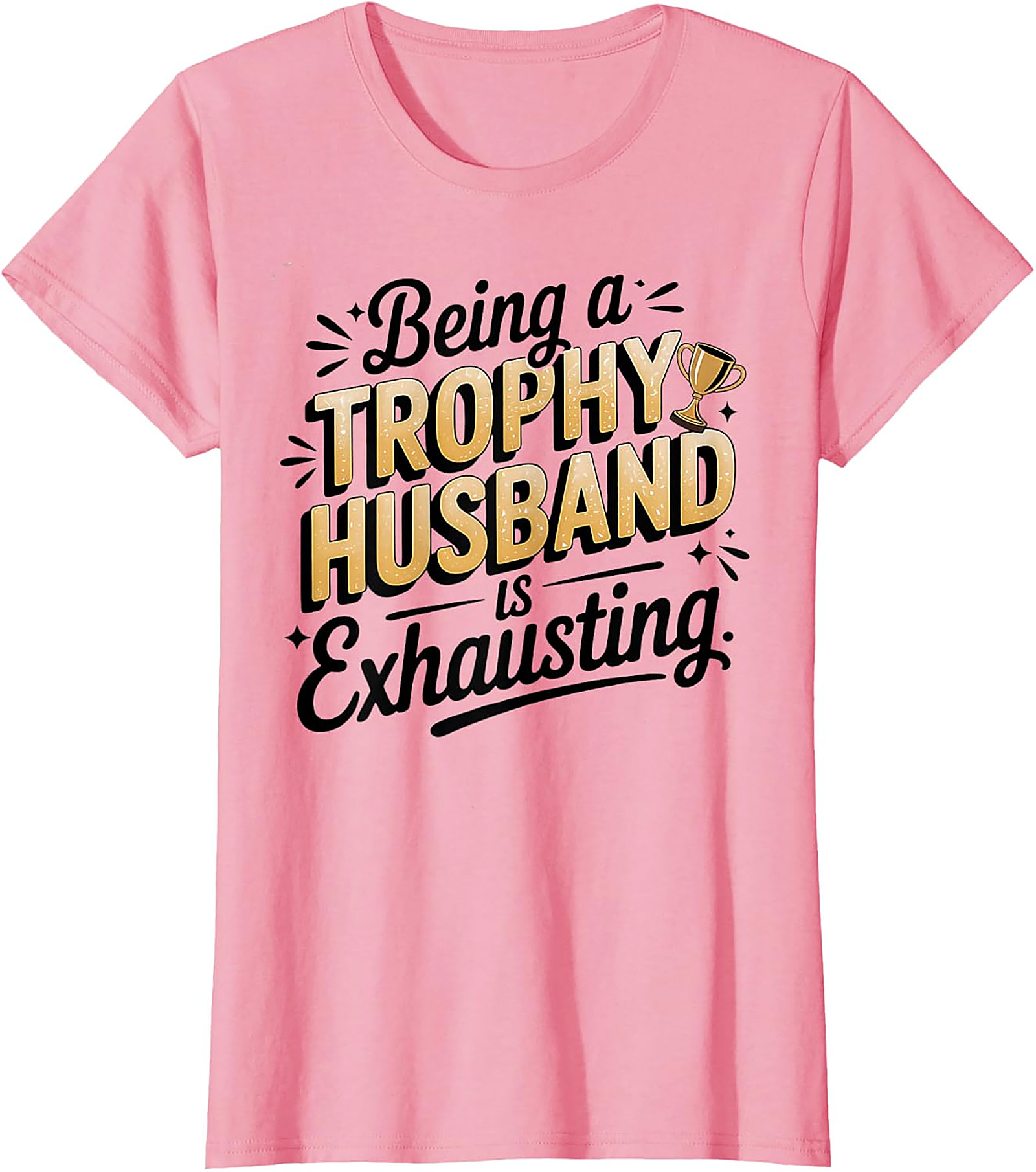 Trophy Husband Graphic Tee | Funny Husband T-Shirt