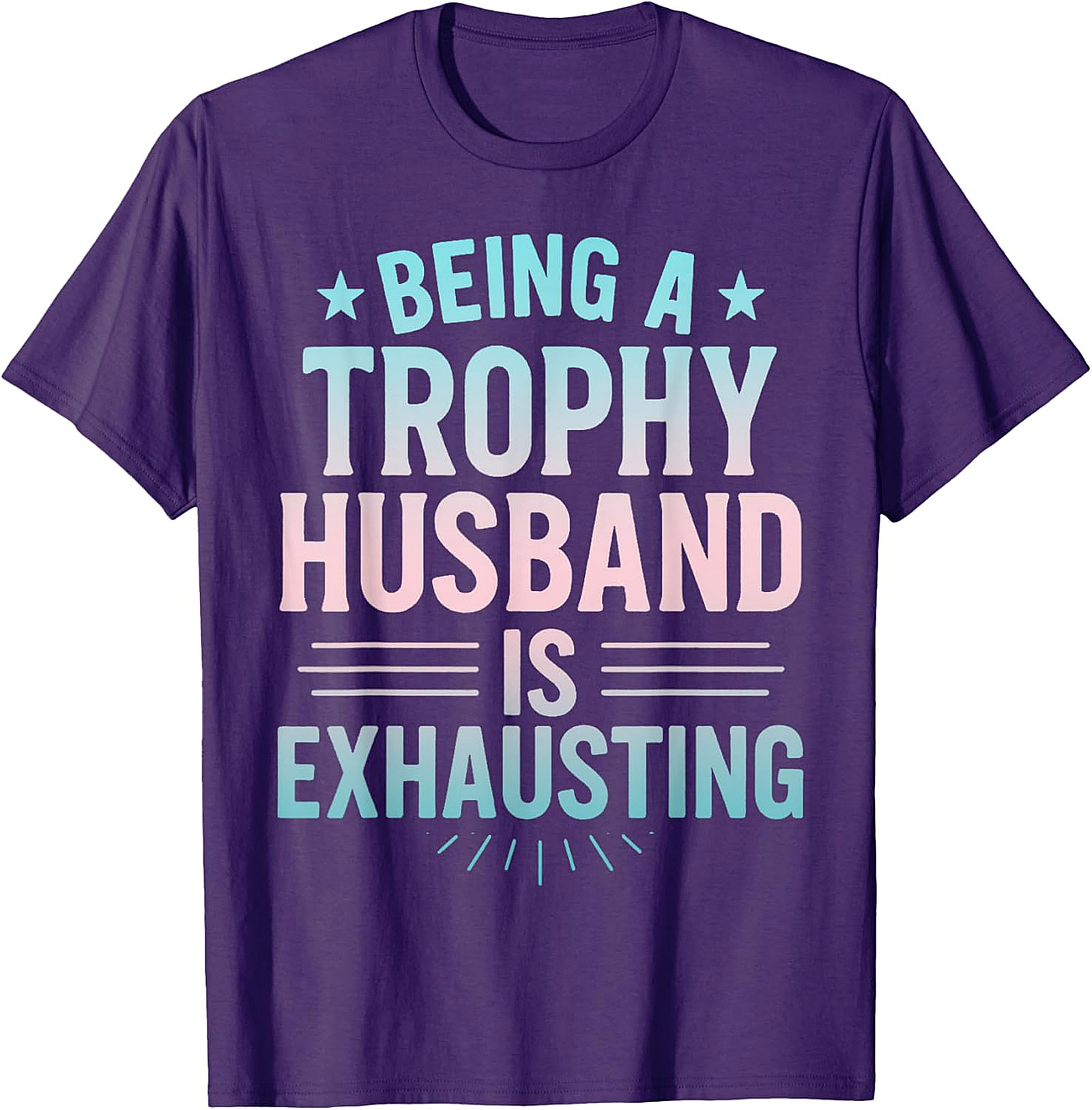Trophy Husband Graphic Tee | Funny Husband Gift Shirt