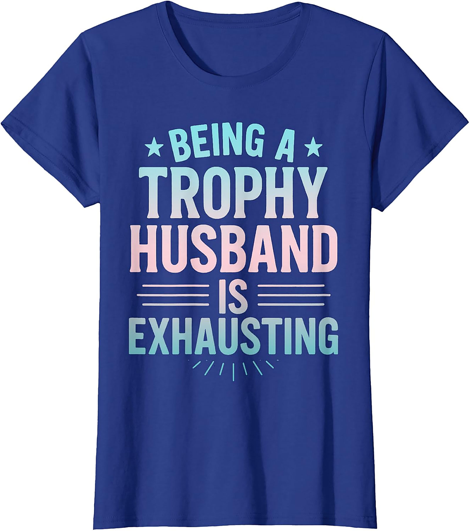 Trophy Husband Graphic Tee | Funny Husband Gift Shirt