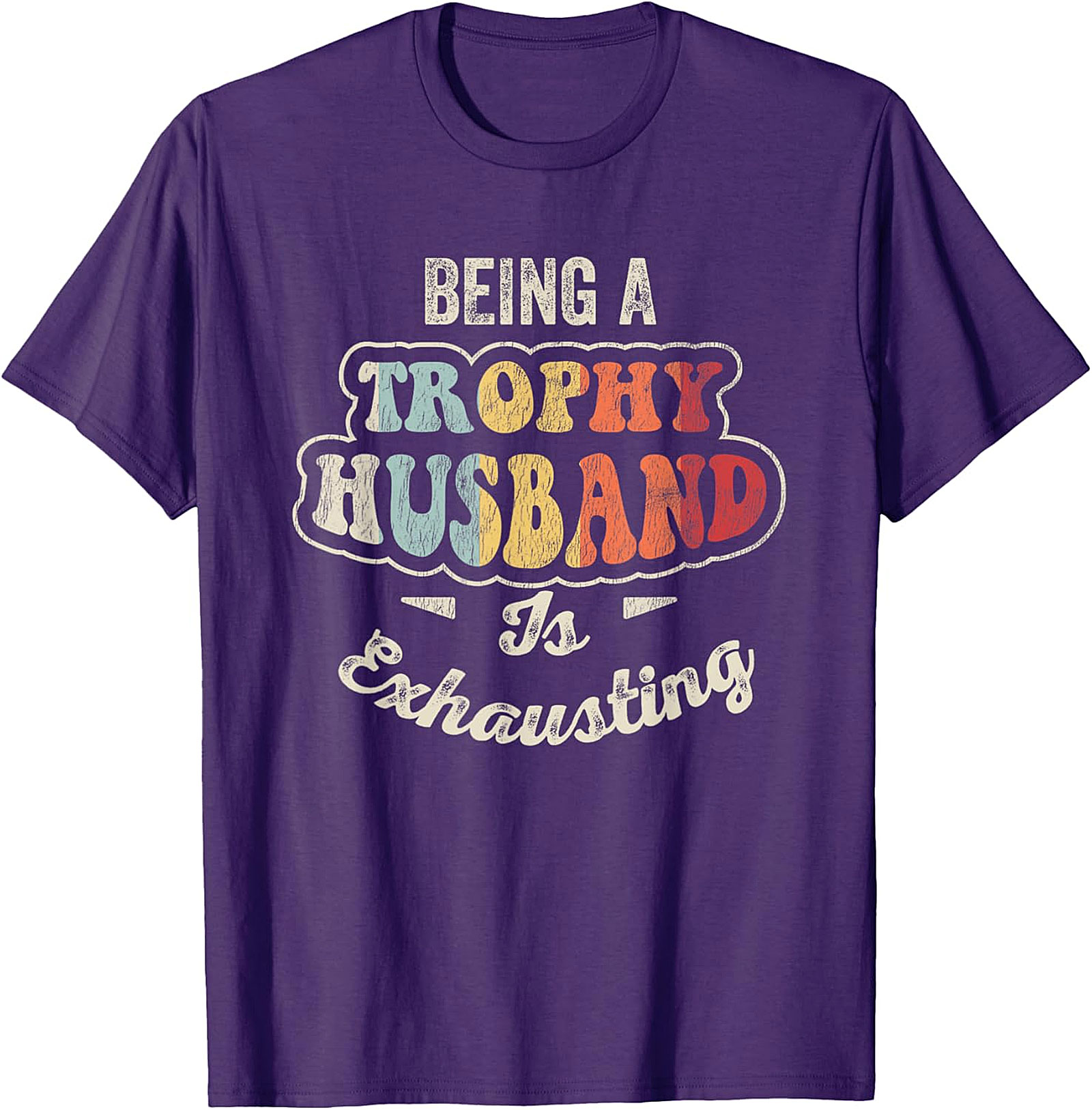 Trophy Husband T-Shirt | Funny Retro Graphic Tee