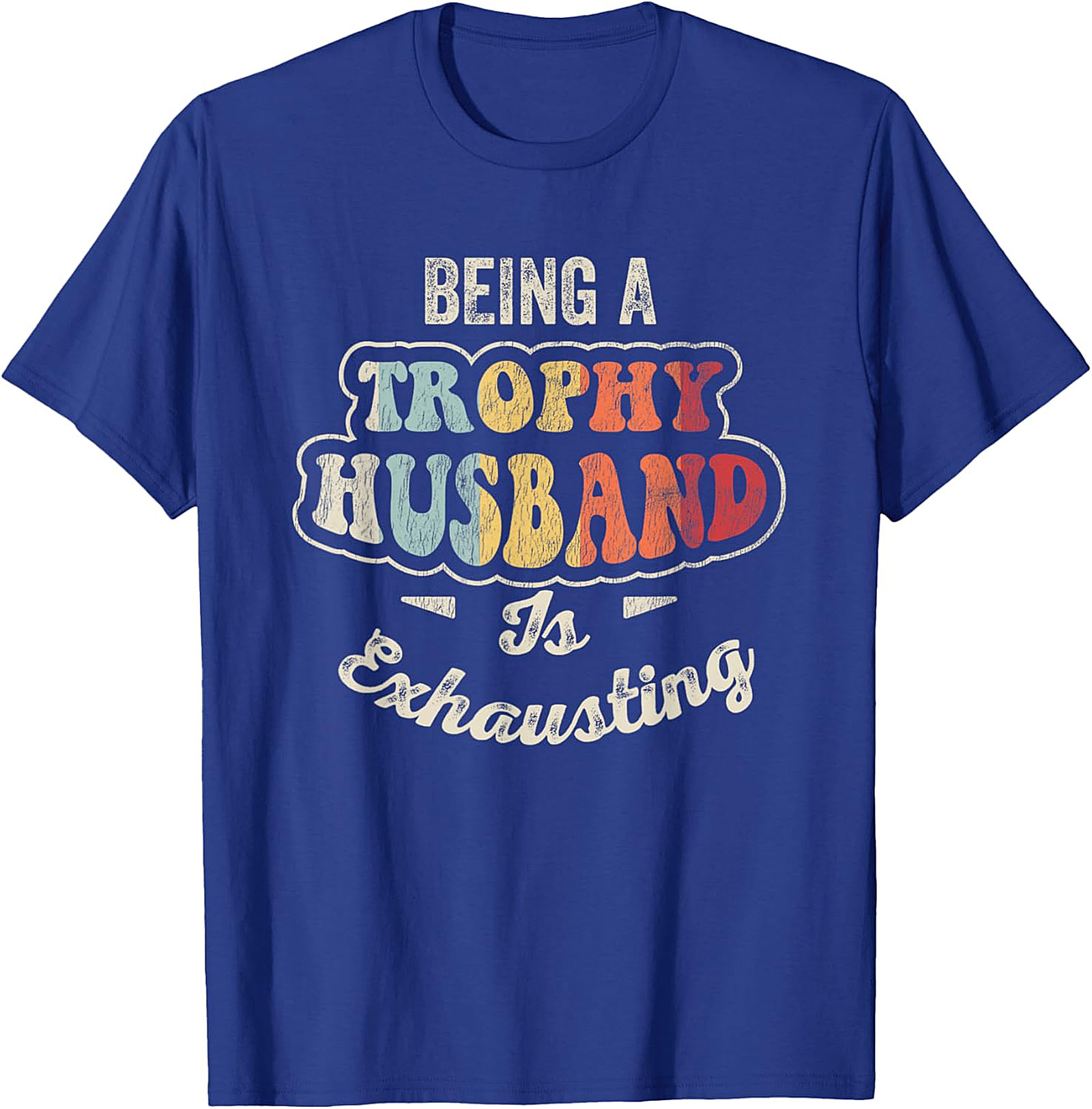 Trophy Husband T-Shirt | Funny Retro Graphic Tee