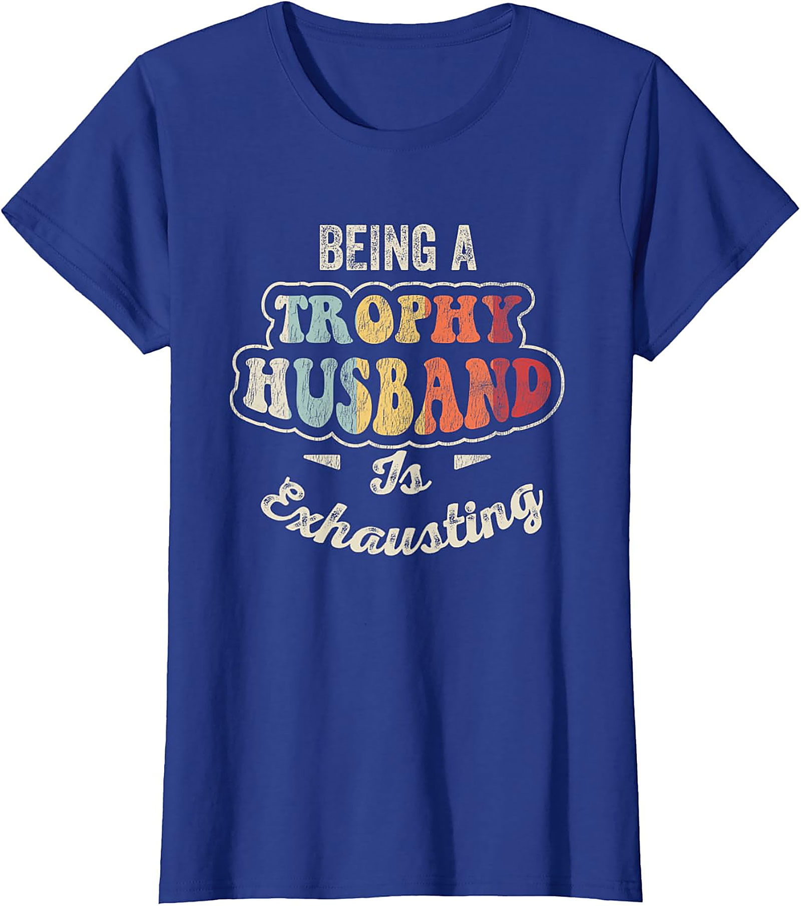 Trophy Husband T-Shirt | Funny Retro Graphic Tee