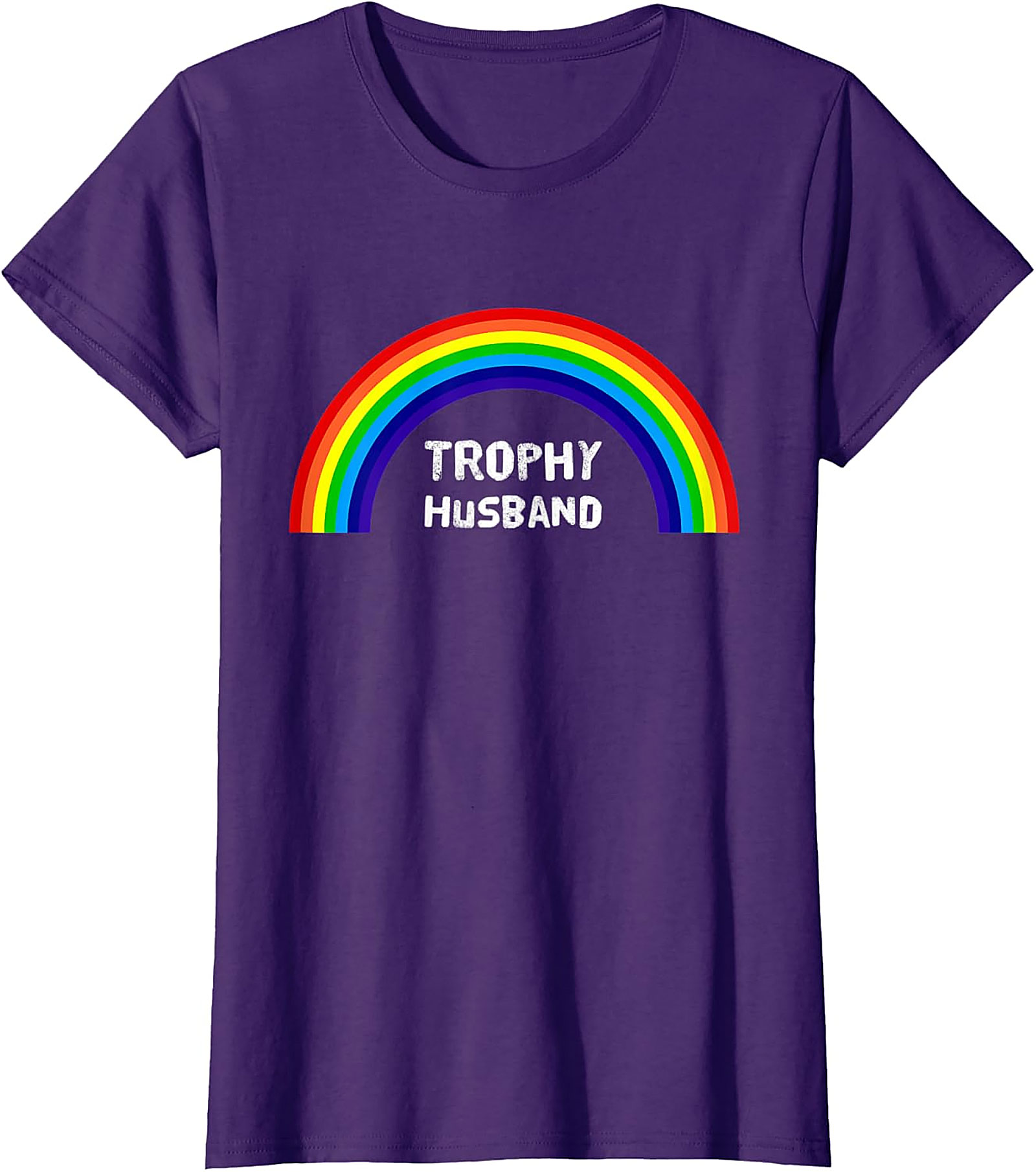 Trophy Husband Shirt - Funny Rainbow Graphic Tee