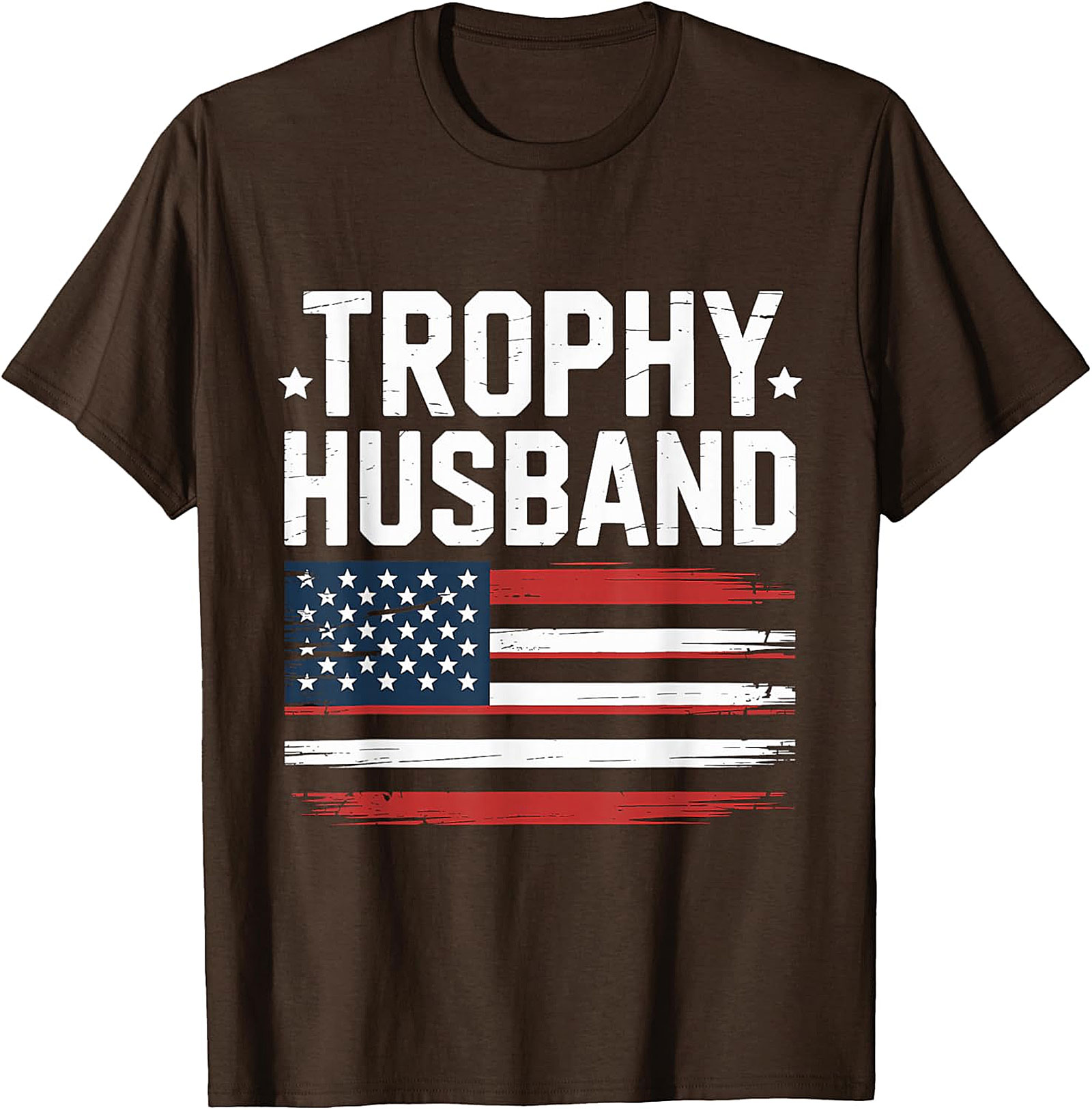 Trophy Husband American Flag T-Shirt | Funny Patriotic Tee