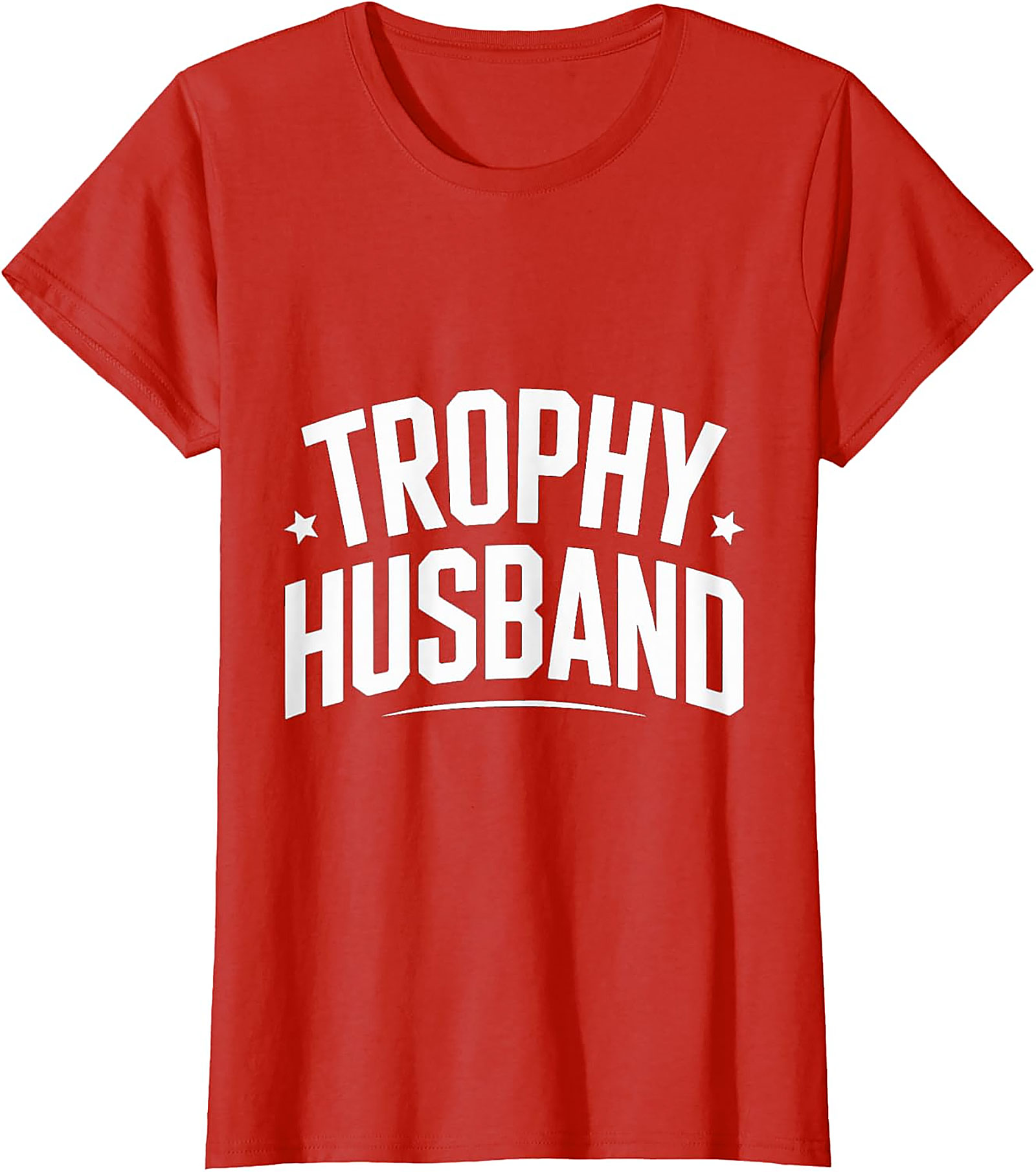 Trophy Husband T-Shirt - Funny Graphic Tee | Unisex Shirt
