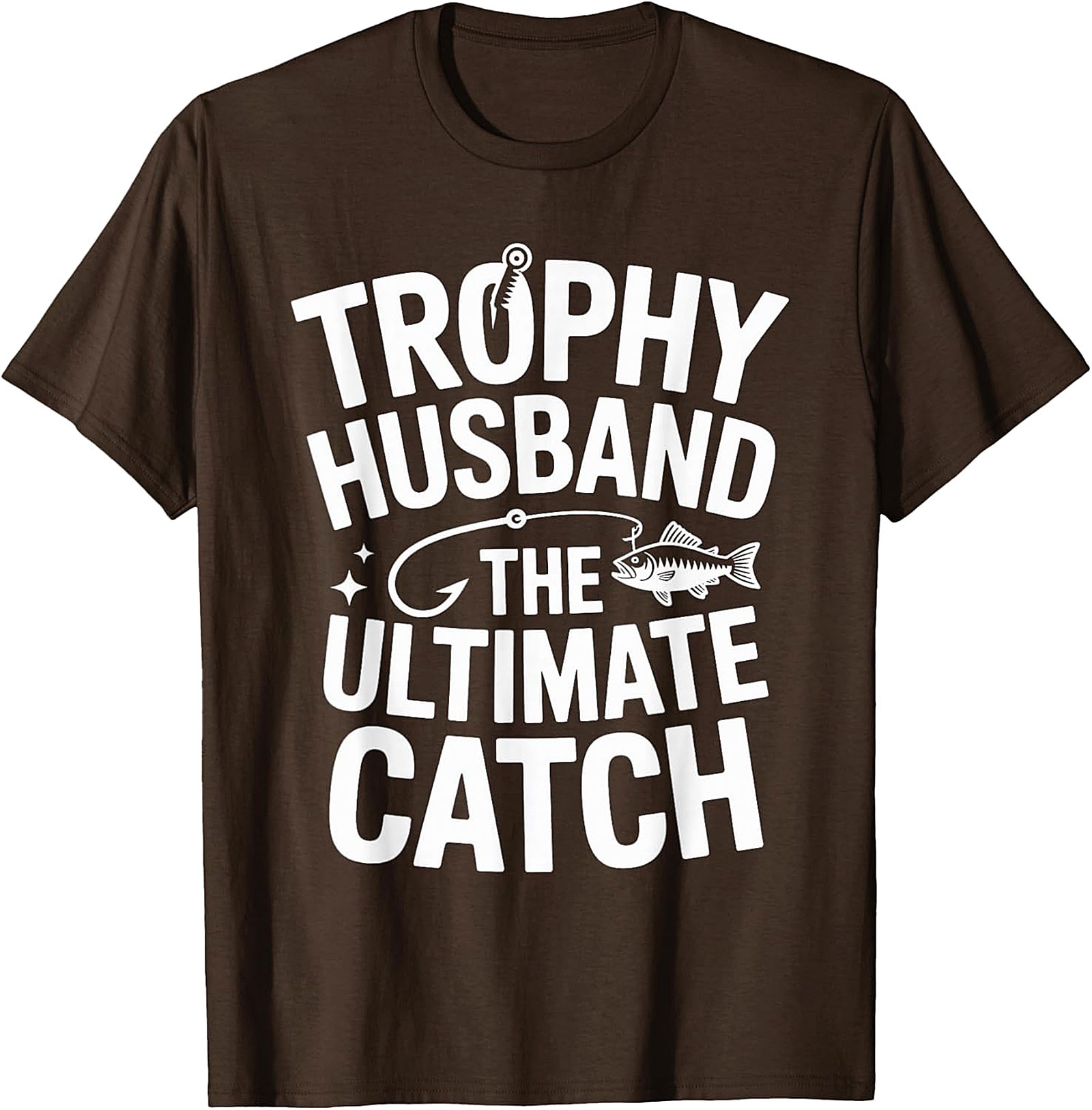 Trophy Husband Fishing T-Shirt | Funny Angler Gift Tee