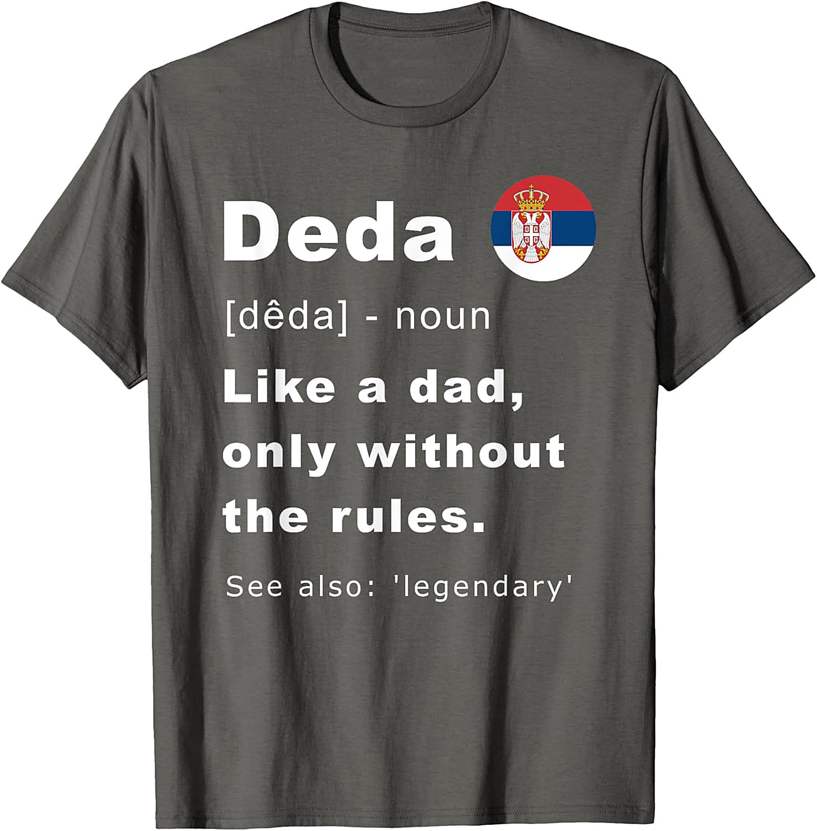 Serbian Deda T-Shirt | Funny Serbian Grandpa Gift Tee