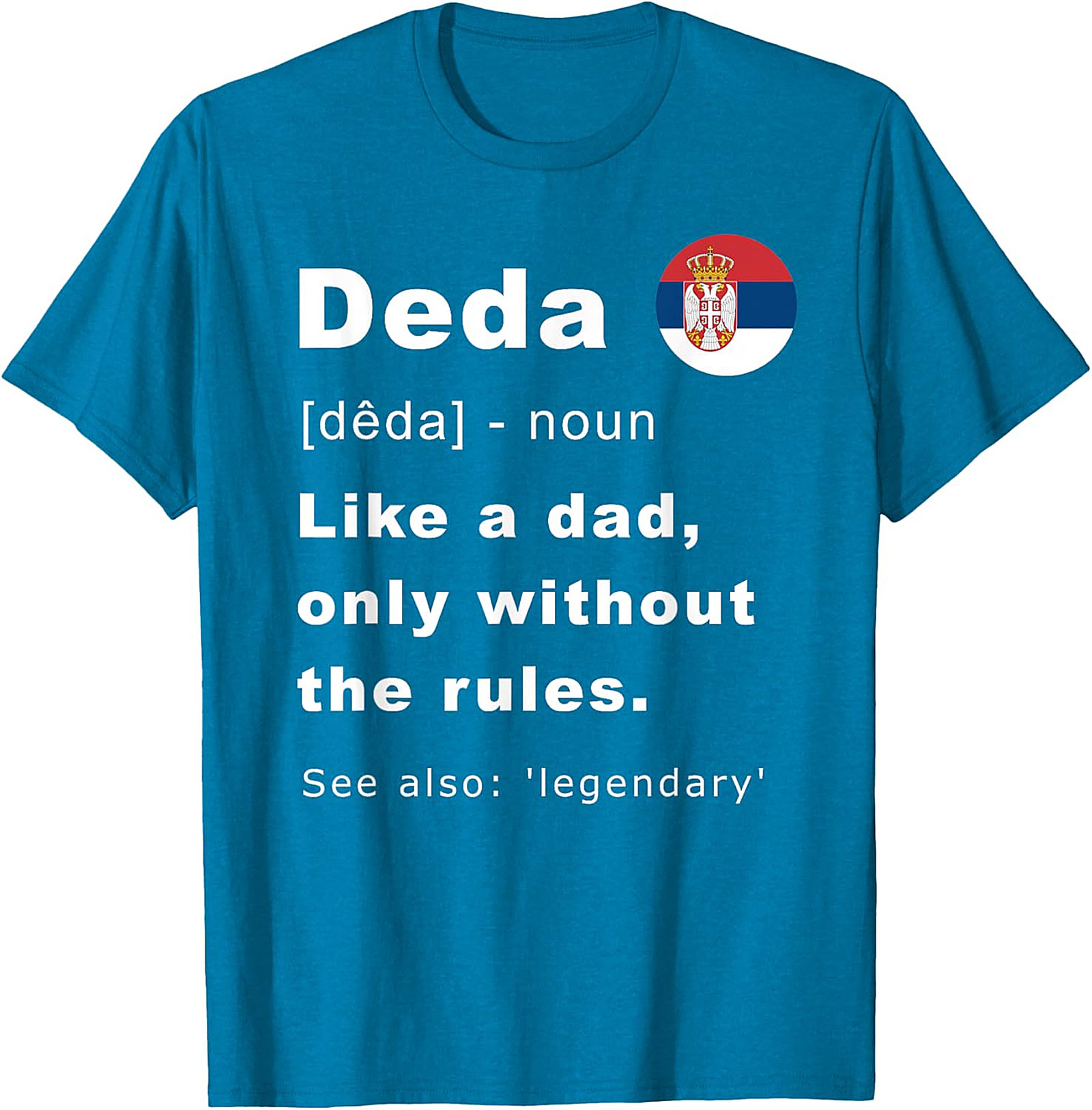Serbian Deda T-Shirt | Funny Serbian Grandpa Gift Tee