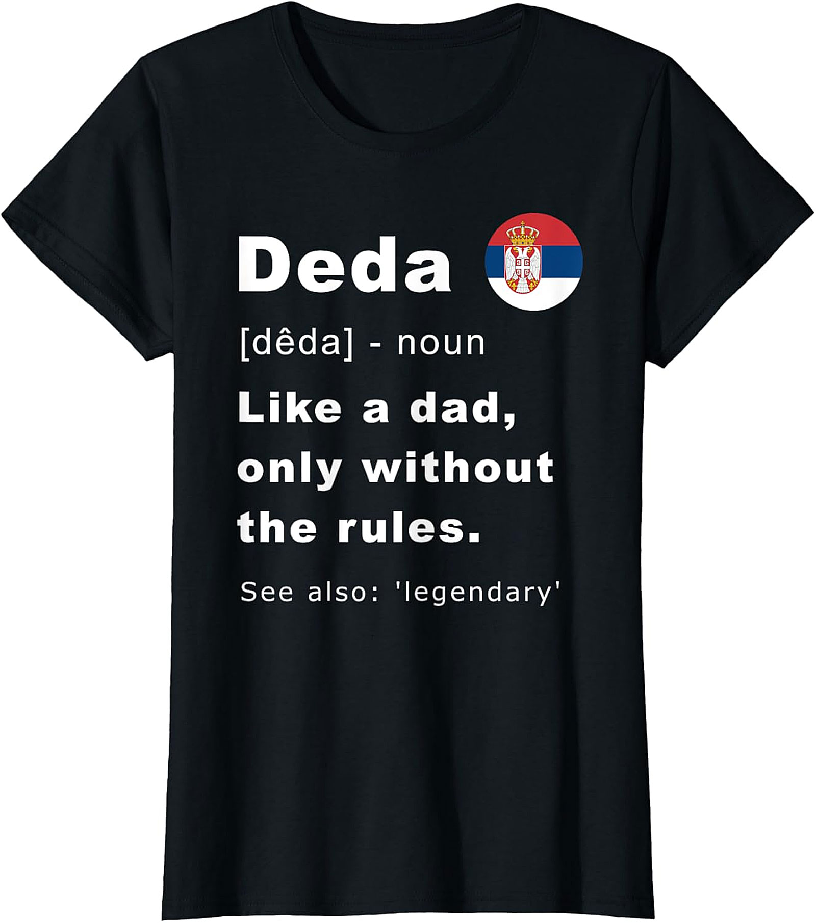 Serbian Deda T-Shirt | Funny Serbian Grandpa Gift Tee