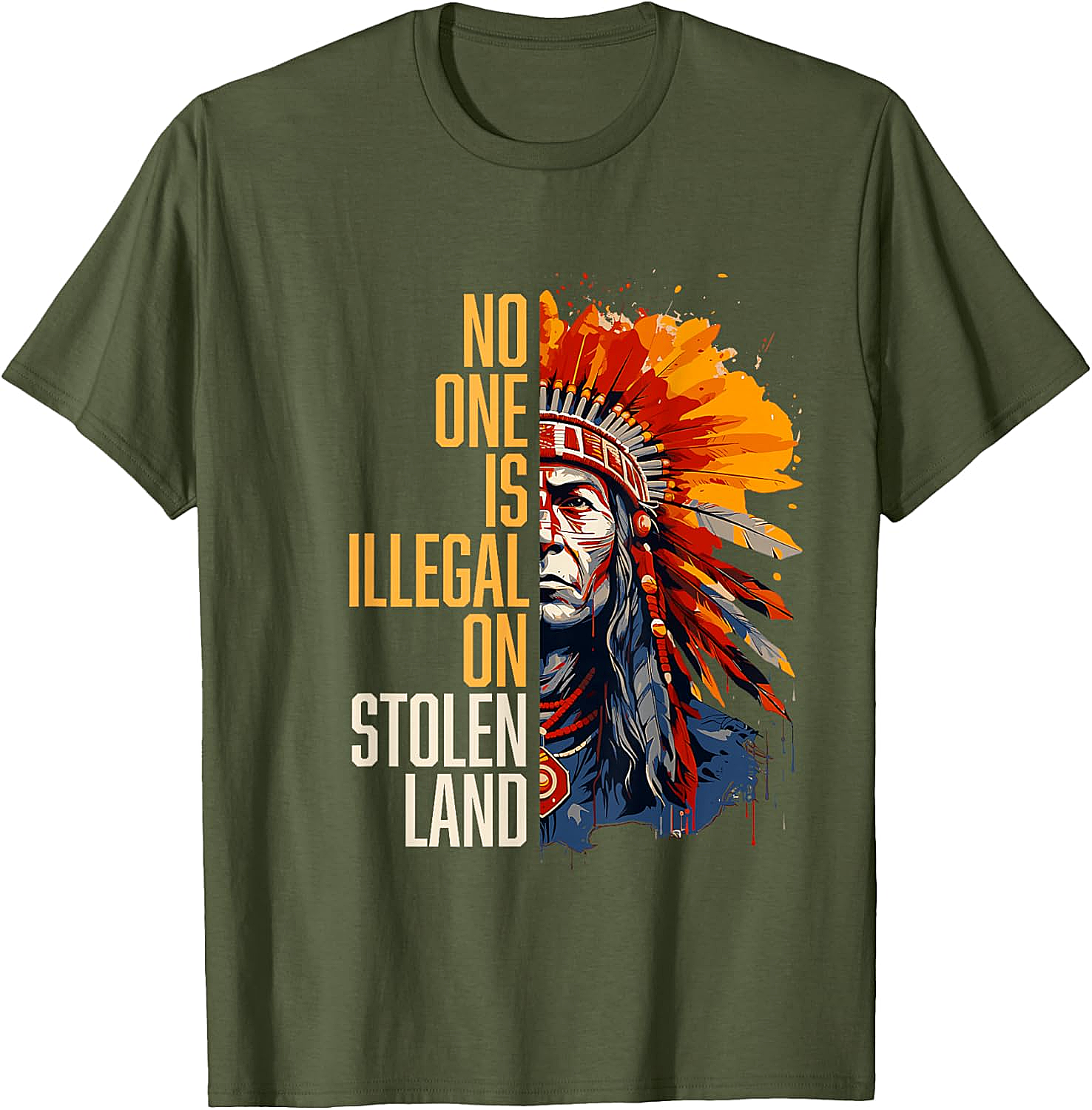  No One Is Illegal On Stolen Land T-Shirt Social Justice Tee