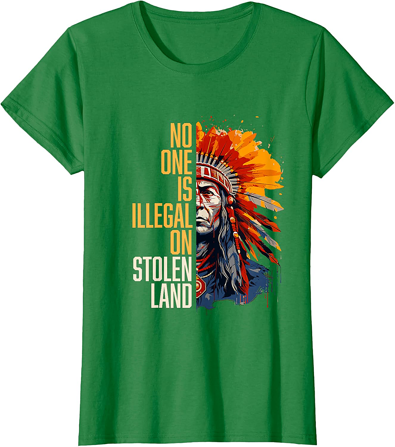  No One Is Illegal On Stolen Land T-Shirt Social Justice Tee