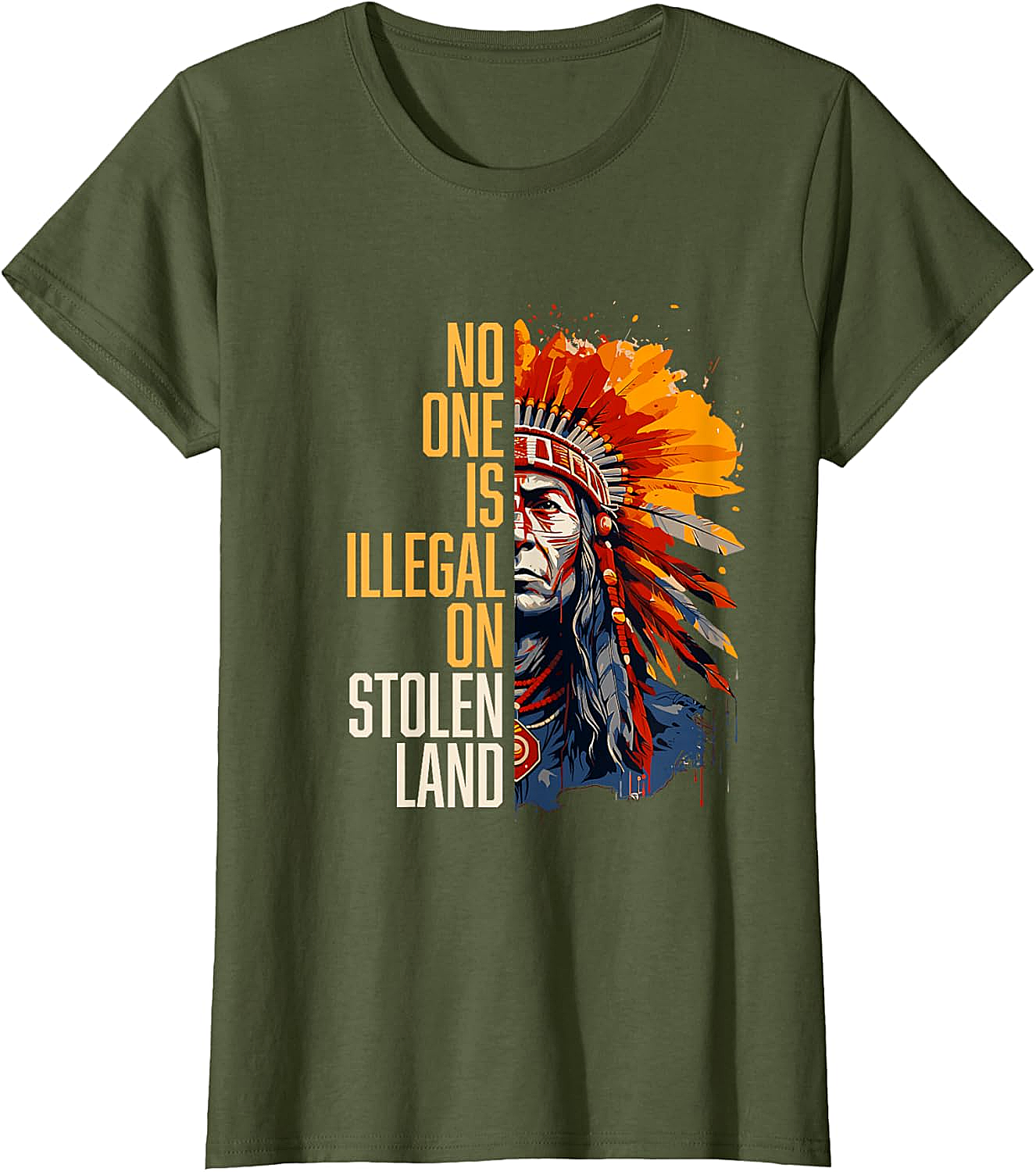  No One Is Illegal On Stolen Land T-Shirt Social Justice Tee