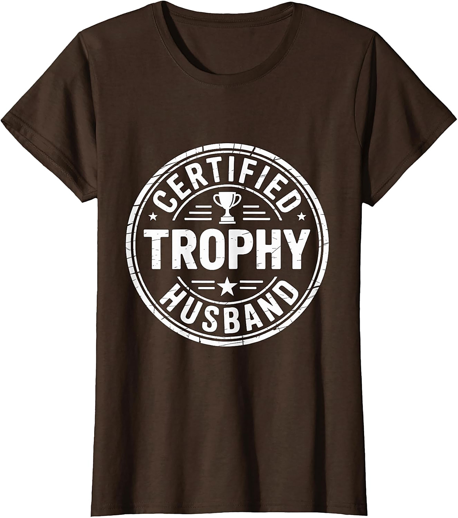 Trophy Husband Shirt | Funny Graphic Tee for Men