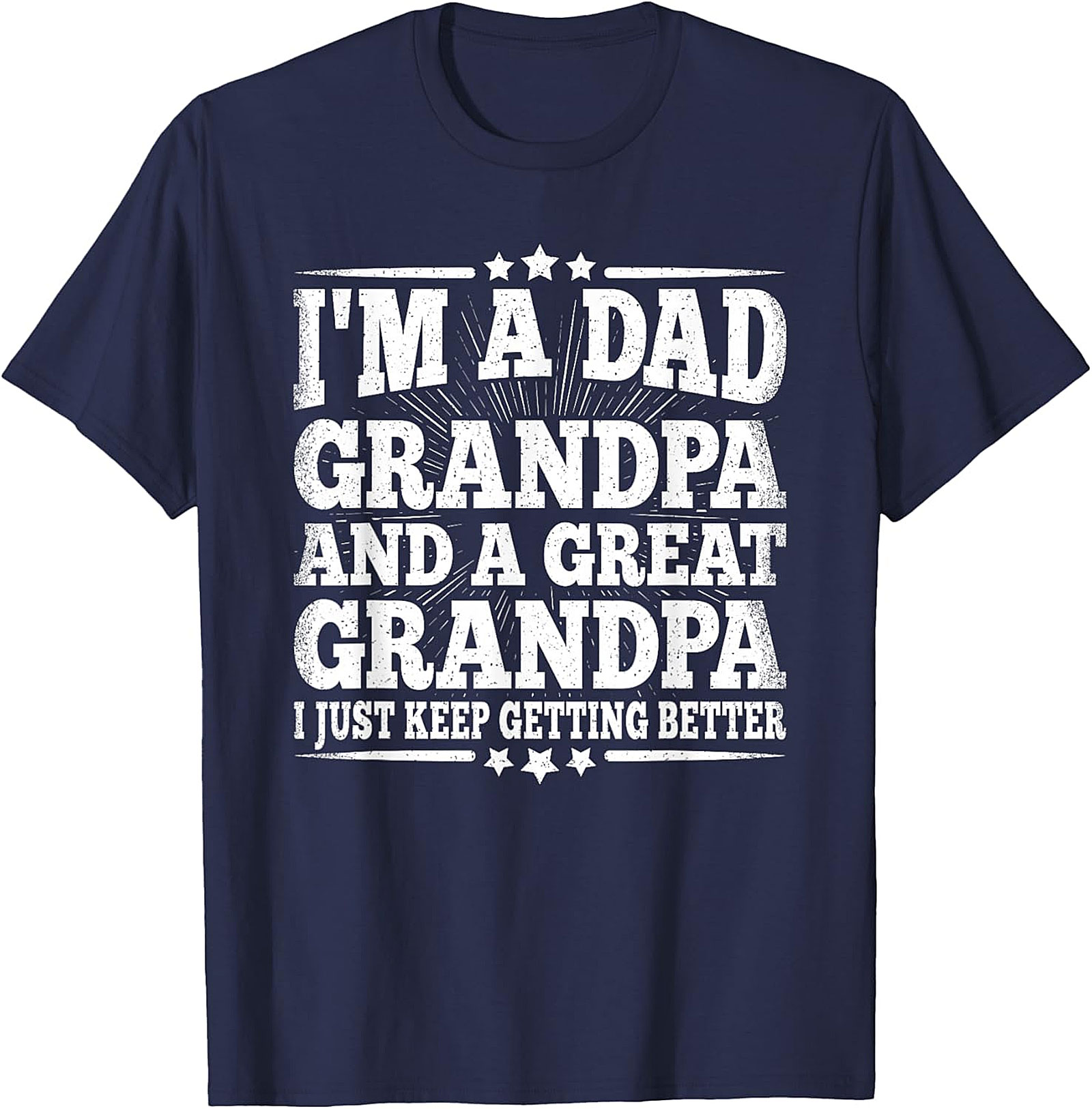 Great Grandpa T-Shirt | Funny Gift For Dad & Grandpa