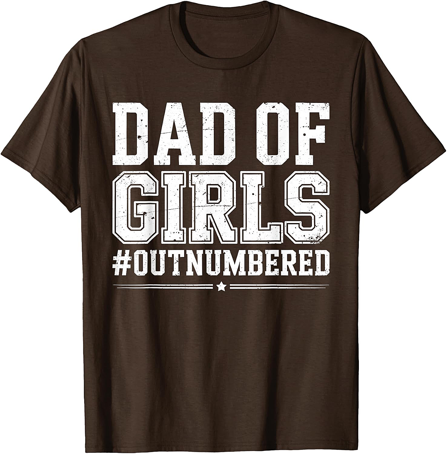 Dad of Girls Outnumbered T-Shirt Funny Girl Dad Tee