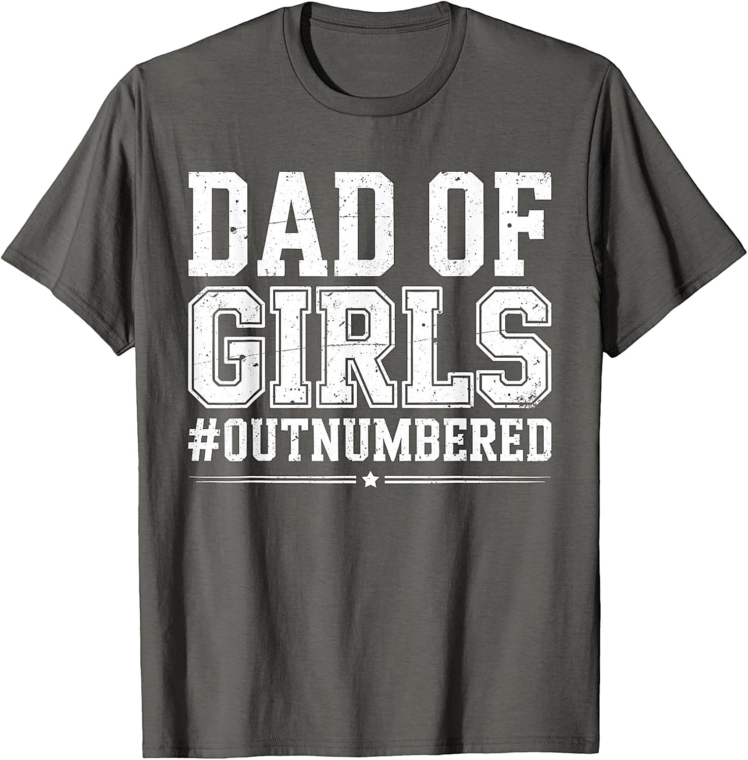 Dad of Girls Outnumbered T-Shirt Funny Girl Dad Tee