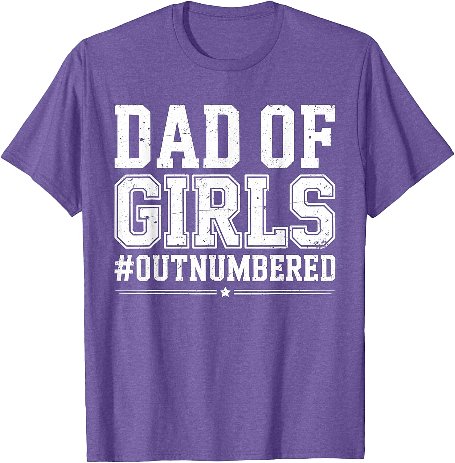 Dad of Girls Outnumbered T-Shirt Funny Girl Dad Tee
