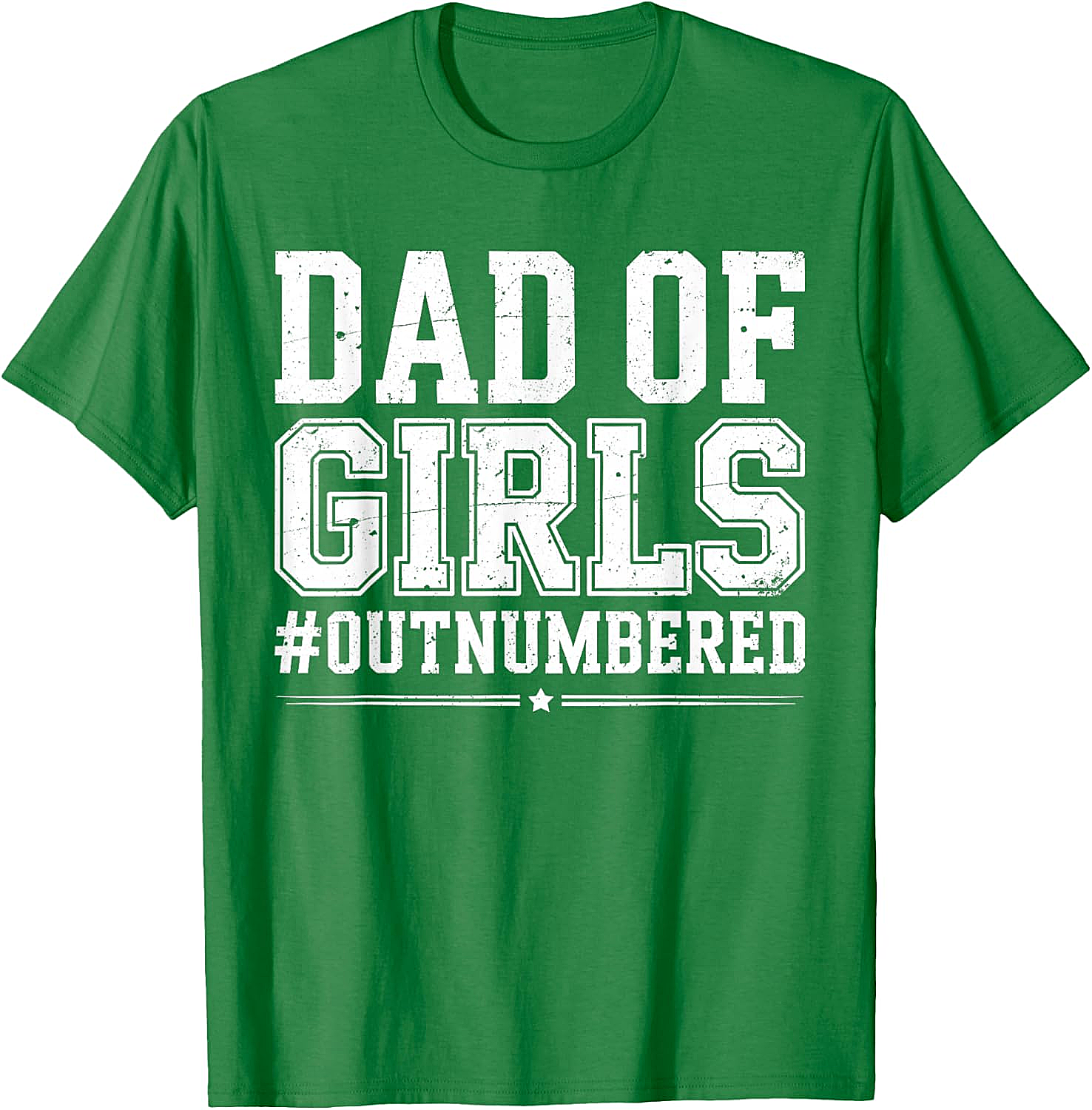 Dad of Girls Outnumbered T-Shirt Funny Girl Dad Tee