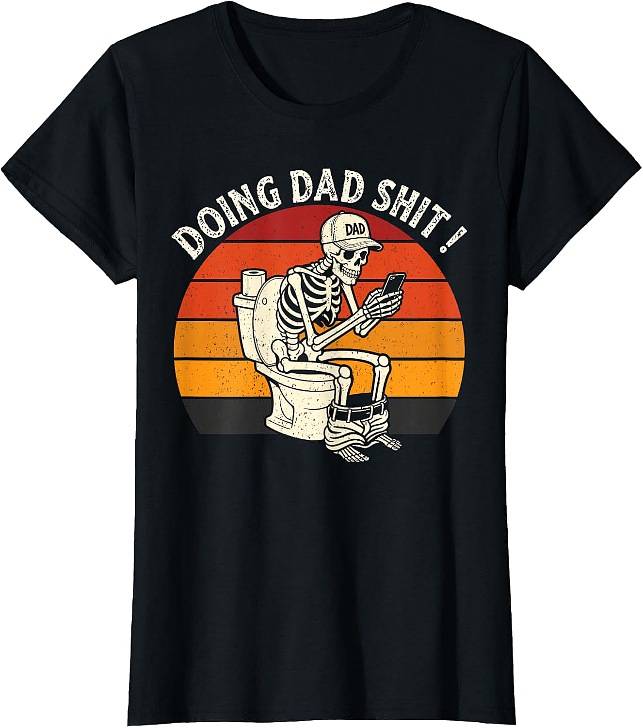 Doing Dad Shit T-Shirt Funny Skeleton Dad Graphic Tee
