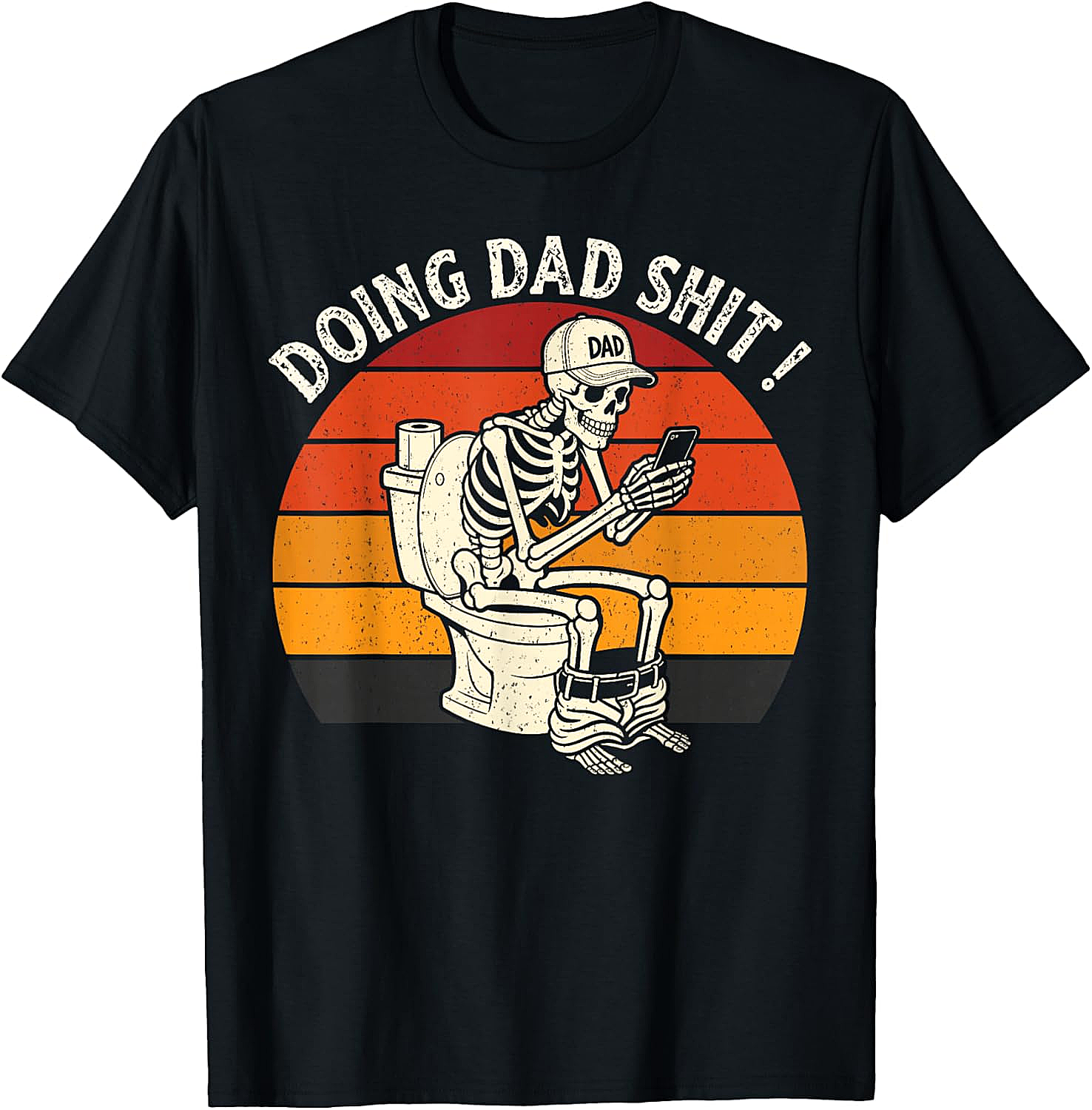 Doing Dad Shit T-Shirt Funny Skeleton Dad Graphic Tee