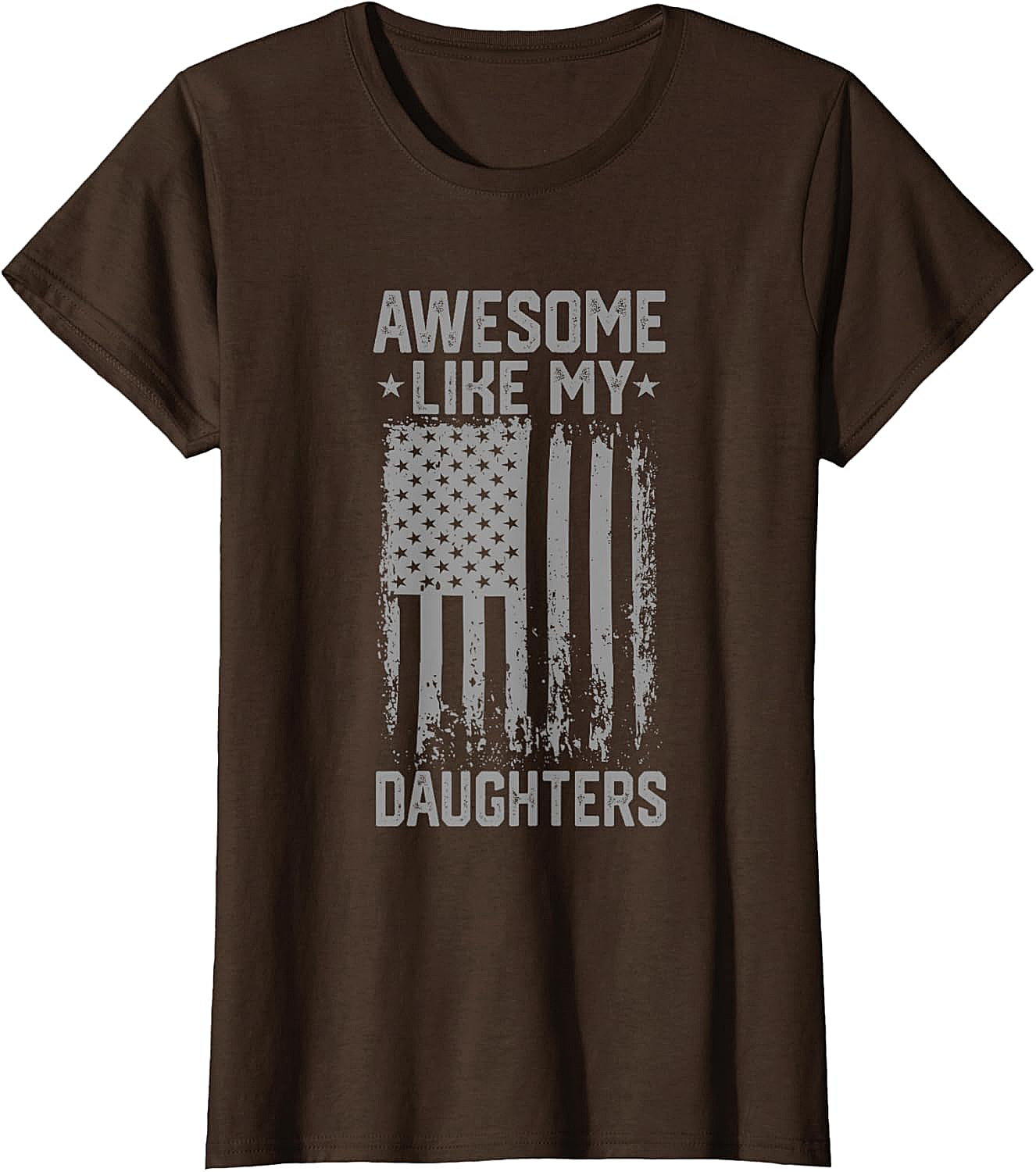 Awesome Like My Daughters T-Shirt Patriotic Dad Tee