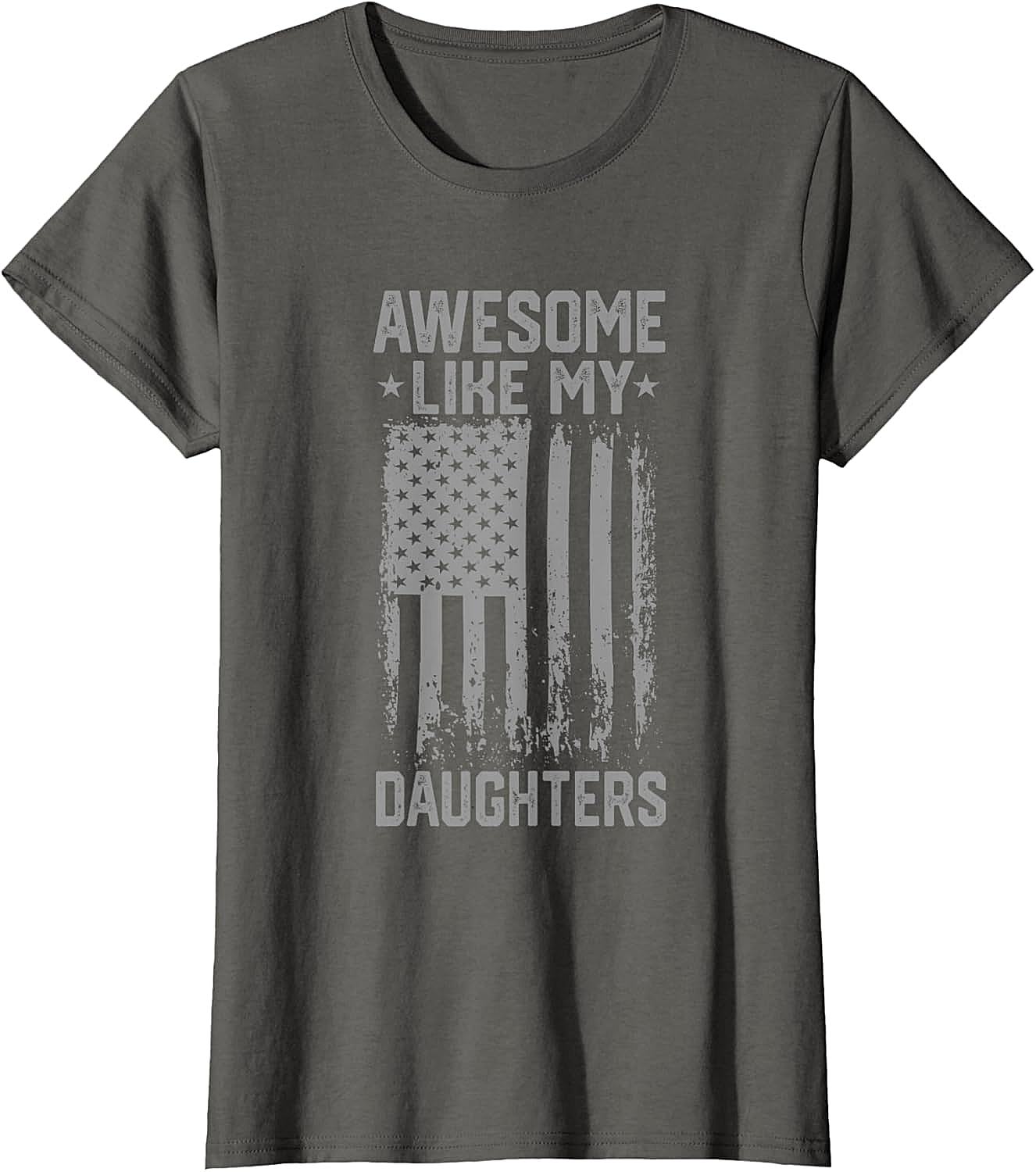 Awesome Like My Daughters T-Shirt Patriotic Dad Tee