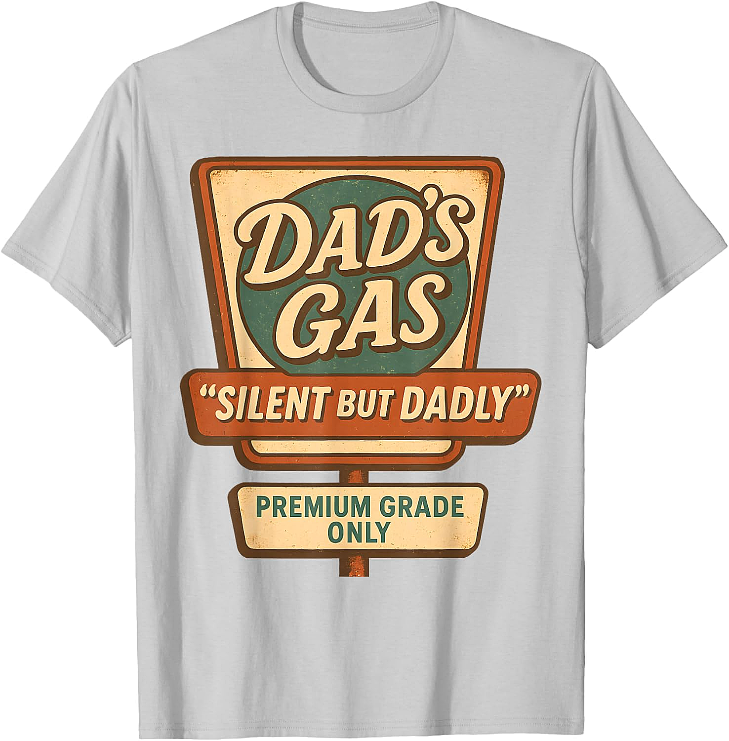 Dad's Gas "Silent But Dadly" Graphic Tee Funny Dad Gift