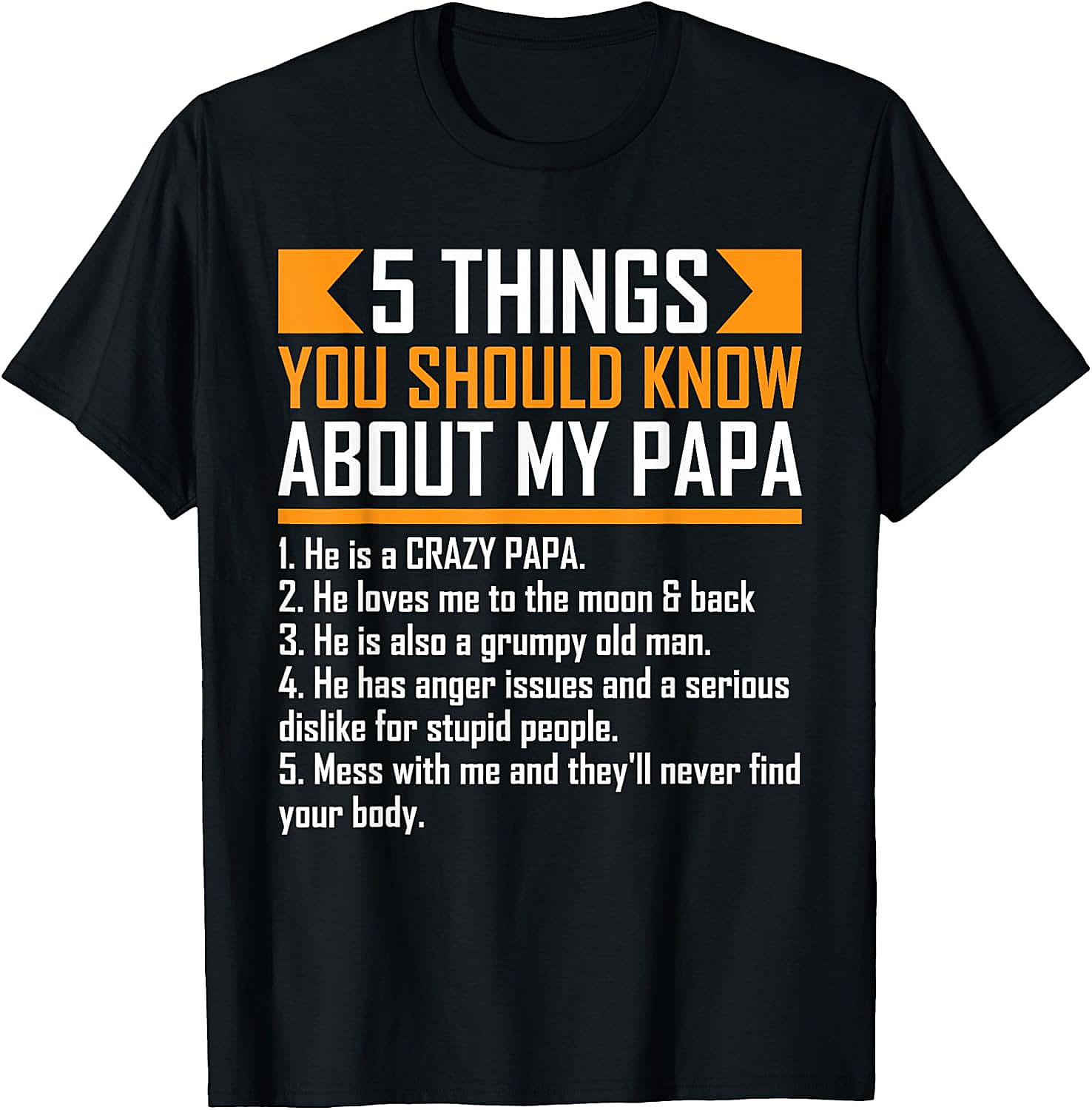 Crazy Papa T-Shirt Funny Protective Papa Graphic Tee