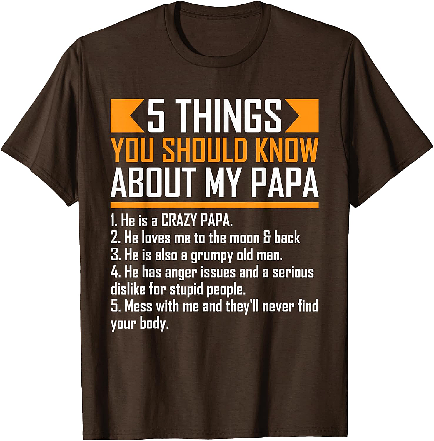  Crazy Papa T-Shirt Funny Protective Papa Graphic Tee