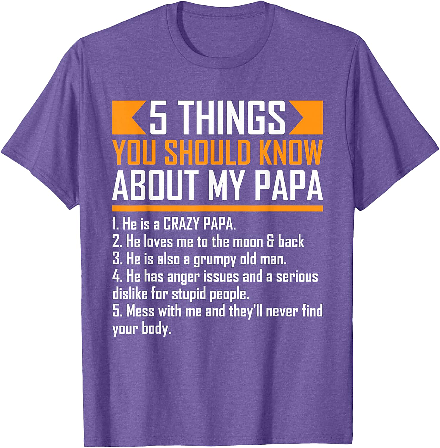  Crazy Papa T-Shirt Funny Protective Papa Graphic Tee