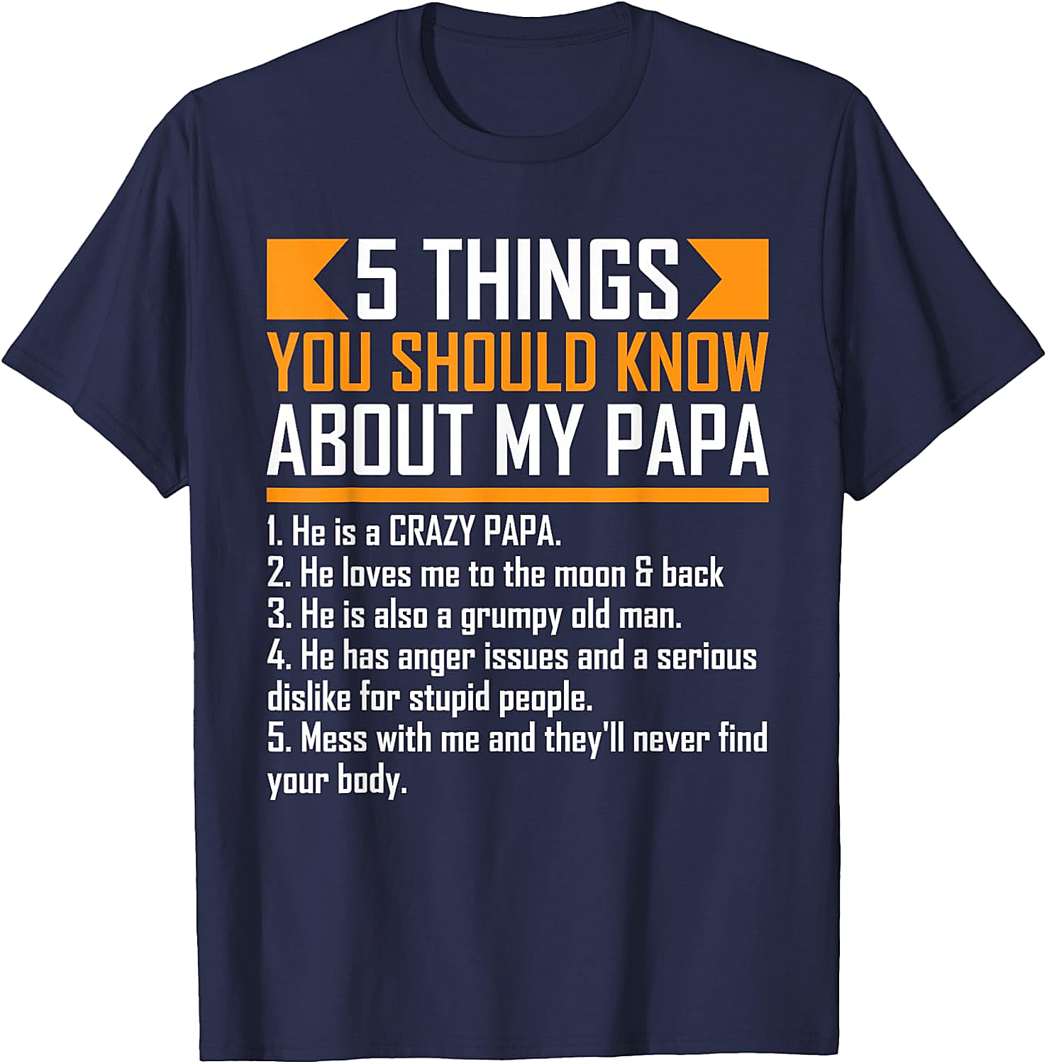  Crazy Papa T-Shirt Funny Protective Papa Graphic Tee