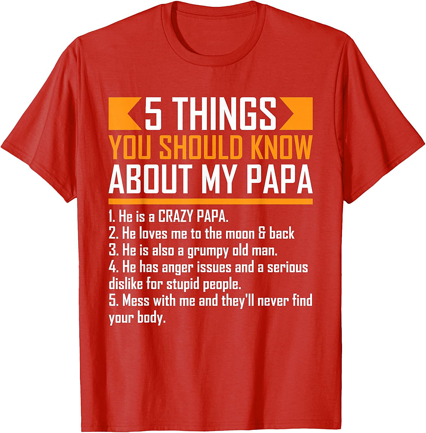  Crazy Papa T-Shirt Funny Protective Papa Graphic Tee