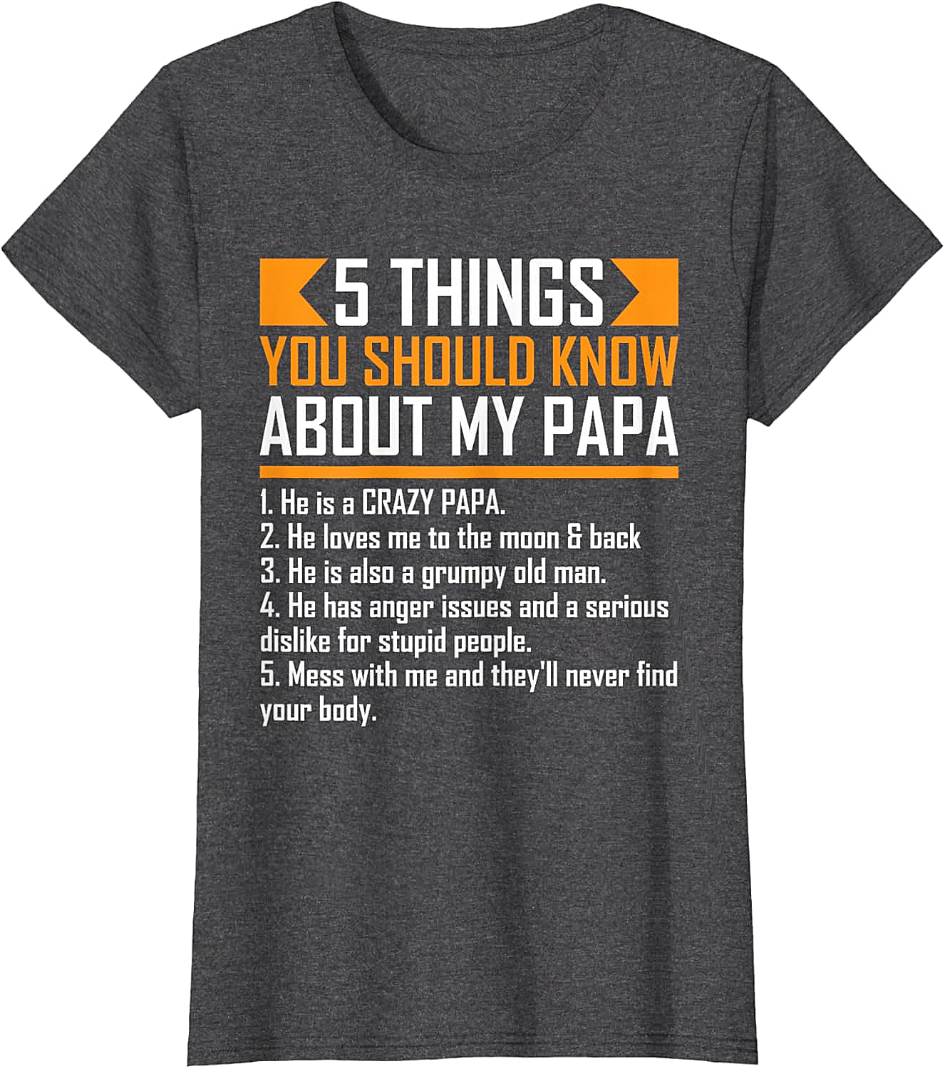  Crazy Papa T-Shirt Funny Protective Papa Graphic Tee