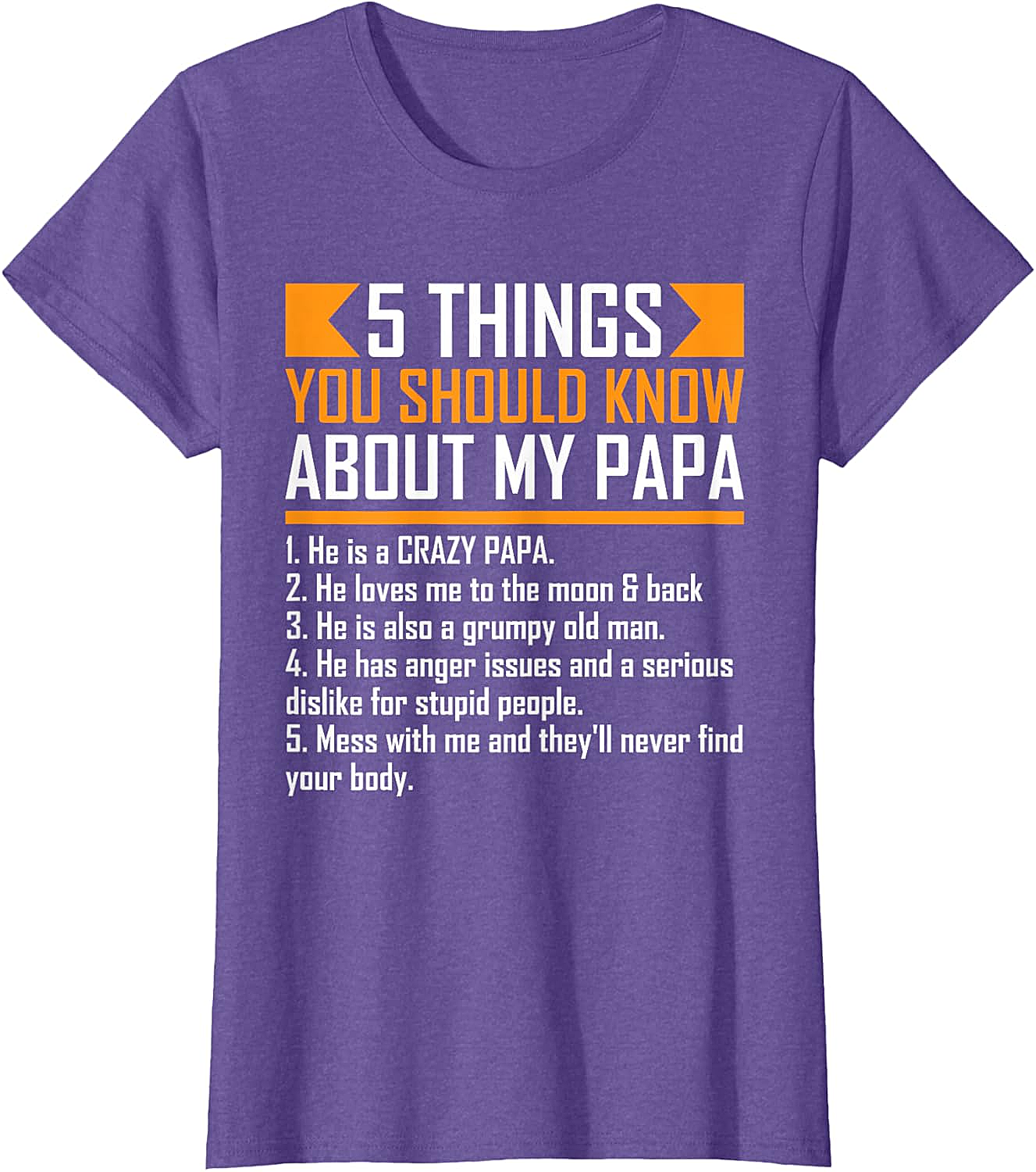 Crazy Papa T-Shirt Funny Protective Papa Graphic Tee