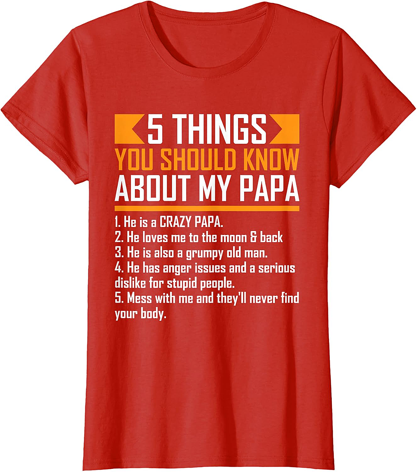  Crazy Papa T-Shirt Funny Protective Papa Graphic Tee
