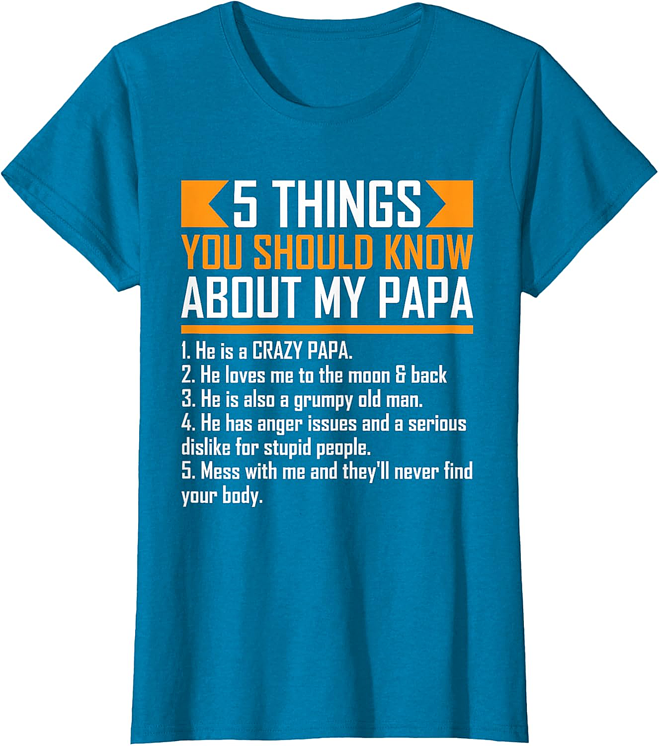 Crazy Papa T-Shirt Funny Protective Papa Graphic Tee
