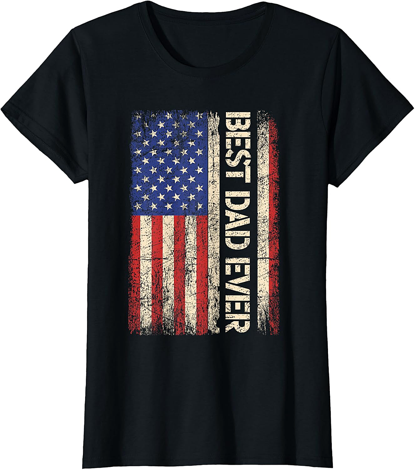 Patriotic Best Dad Ever American Flag T-Shirt Gift for Dad