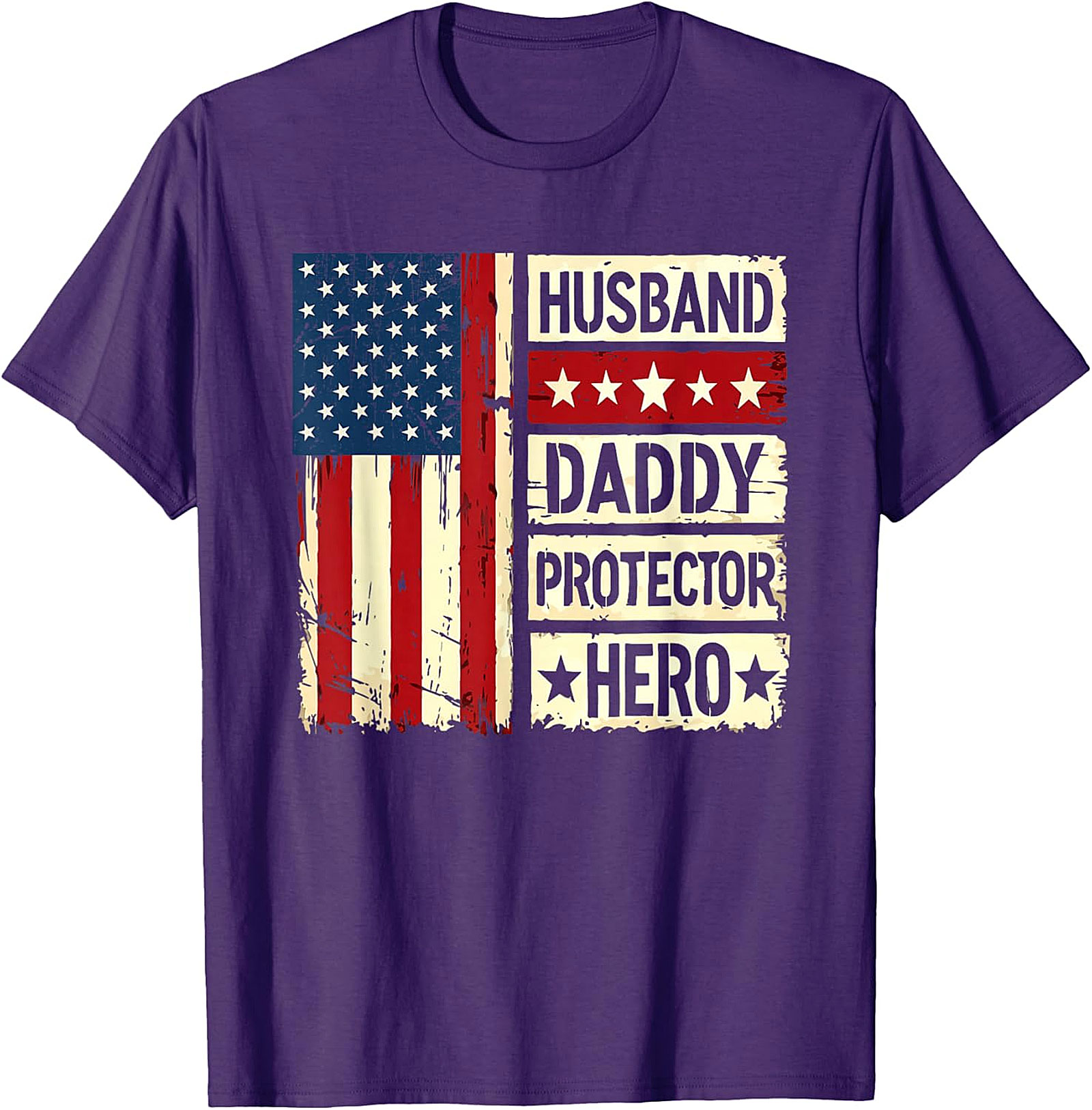 Husband Daddy Protector Hero Shirt | Patriotic Dad Tee