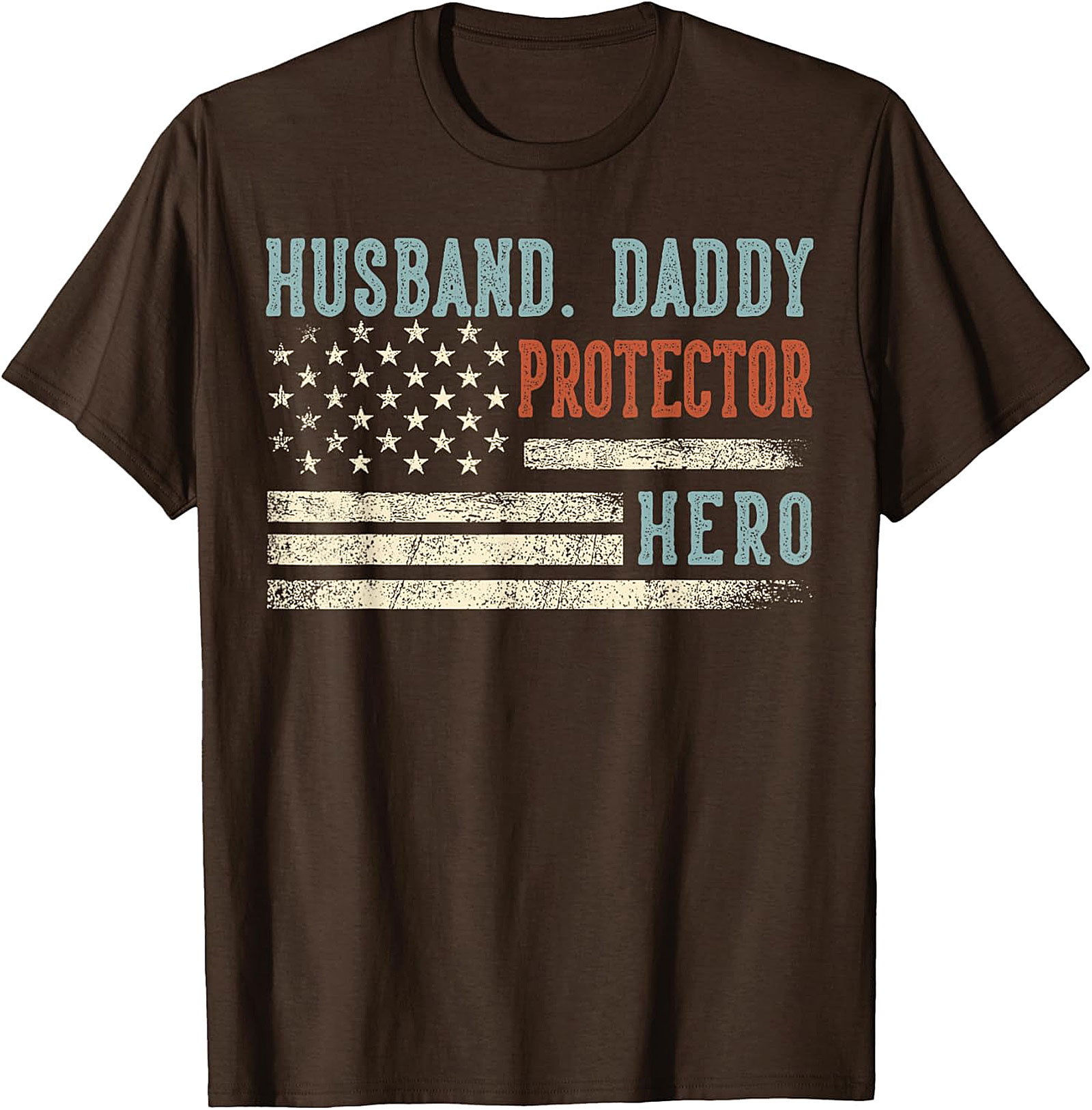 Husband Daddy Protector Hero T-Shirt | Patriotic Dad Gift