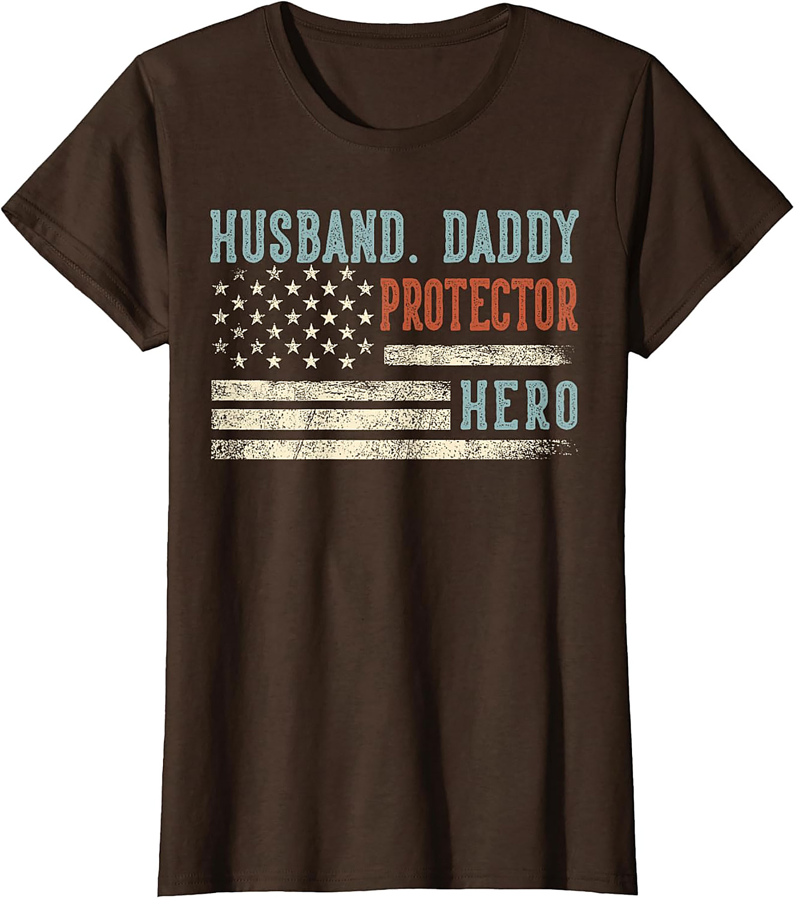 Husband Daddy Protector Hero T-Shirt | Patriotic Dad Gift