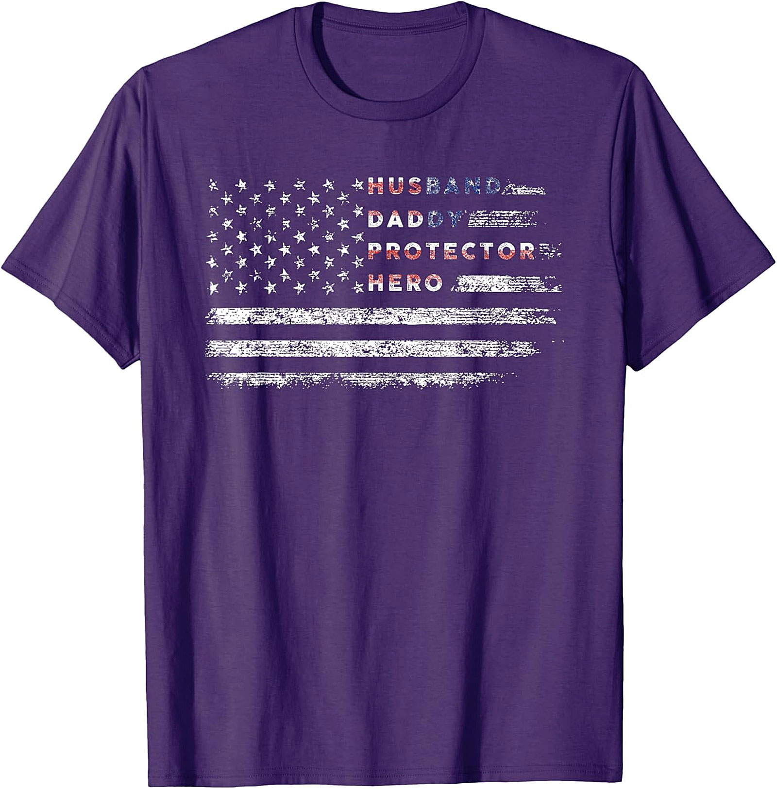 Husband Daddy Protector Hero T-Shirt | Patriotic Dad Tee