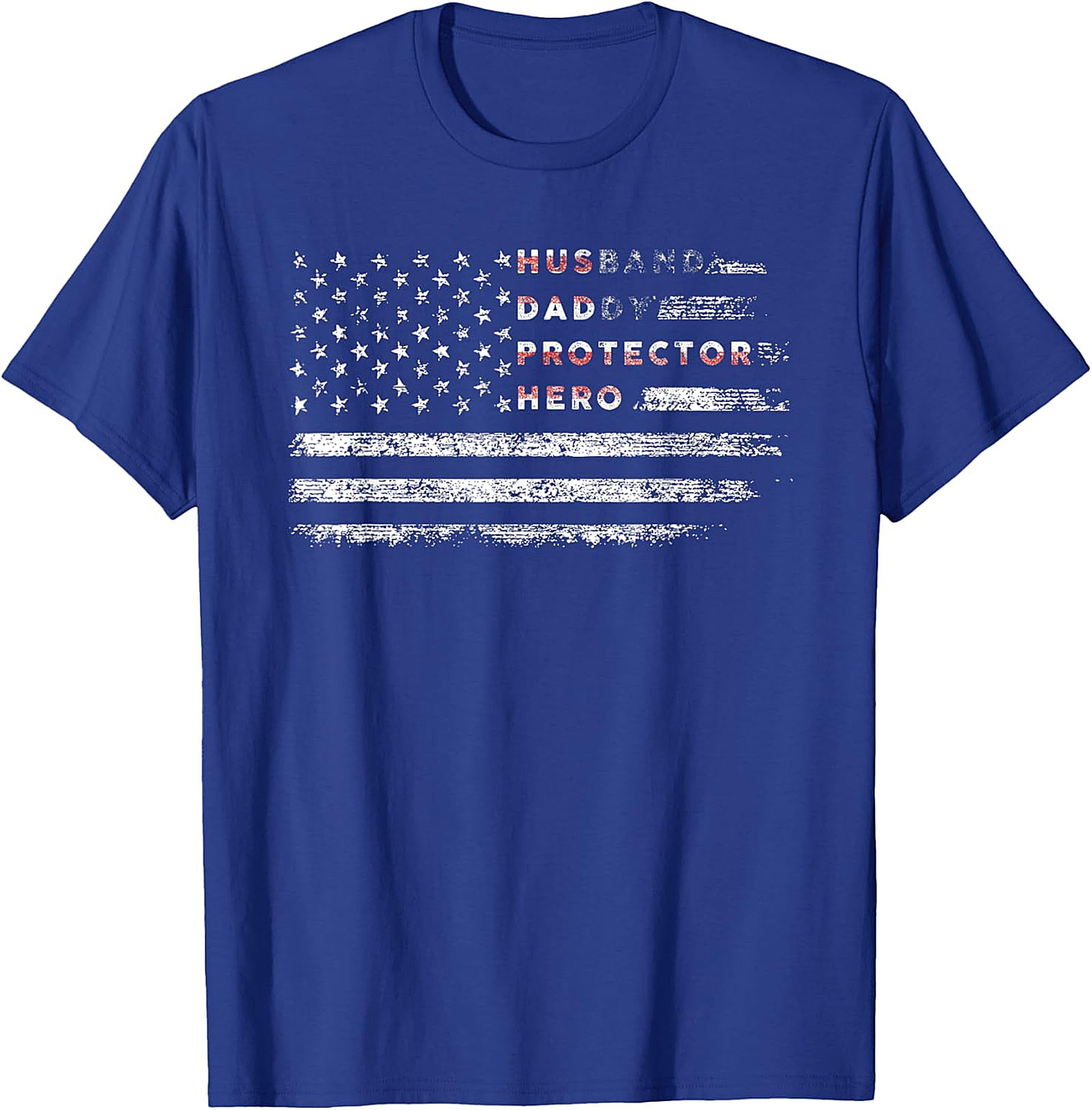 Husband Daddy Protector Hero T-Shirt | Patriotic Dad Tee