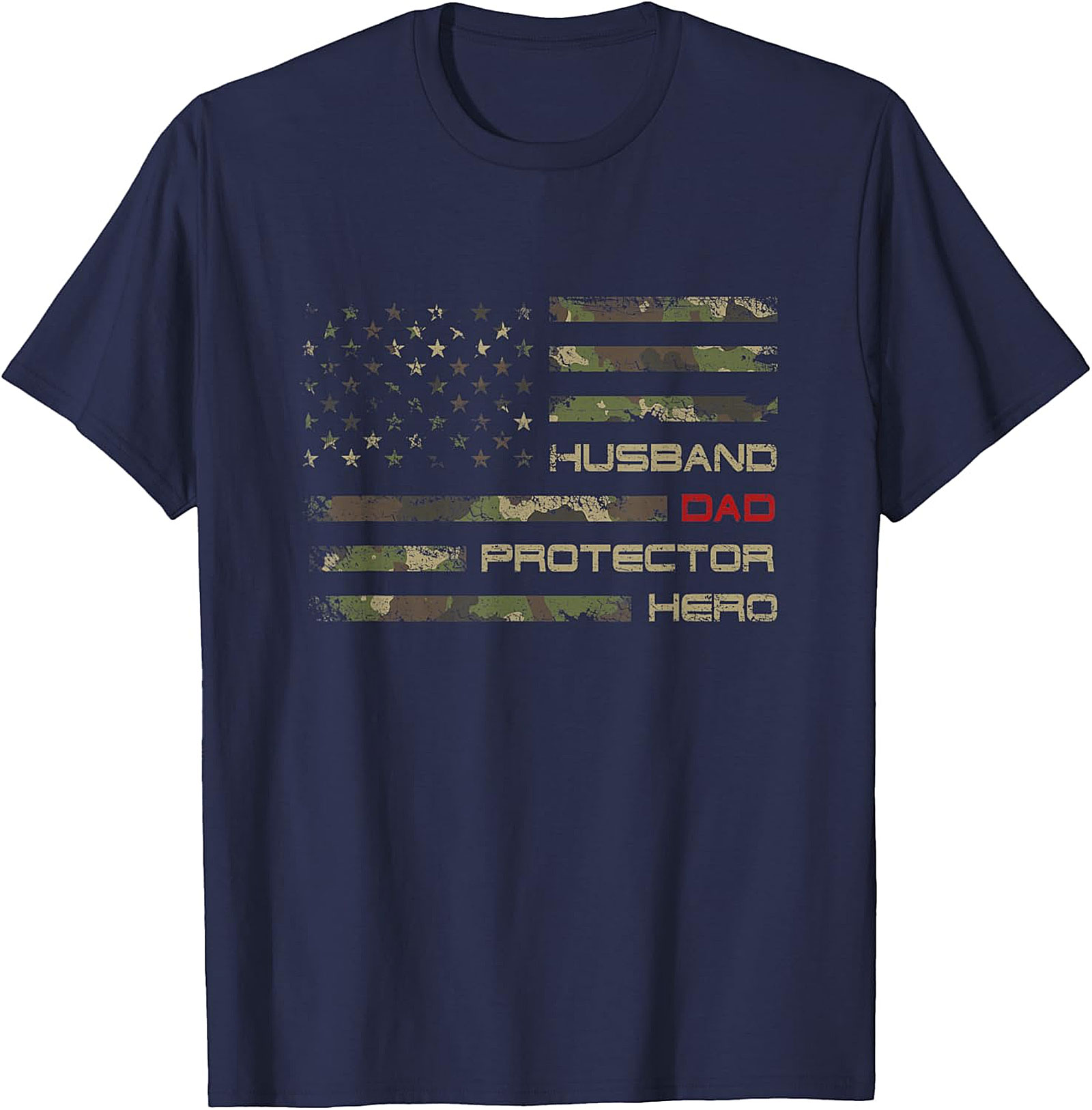 Husband Dad Protector Hero Camo Flag T-Shirt | Father's Gift