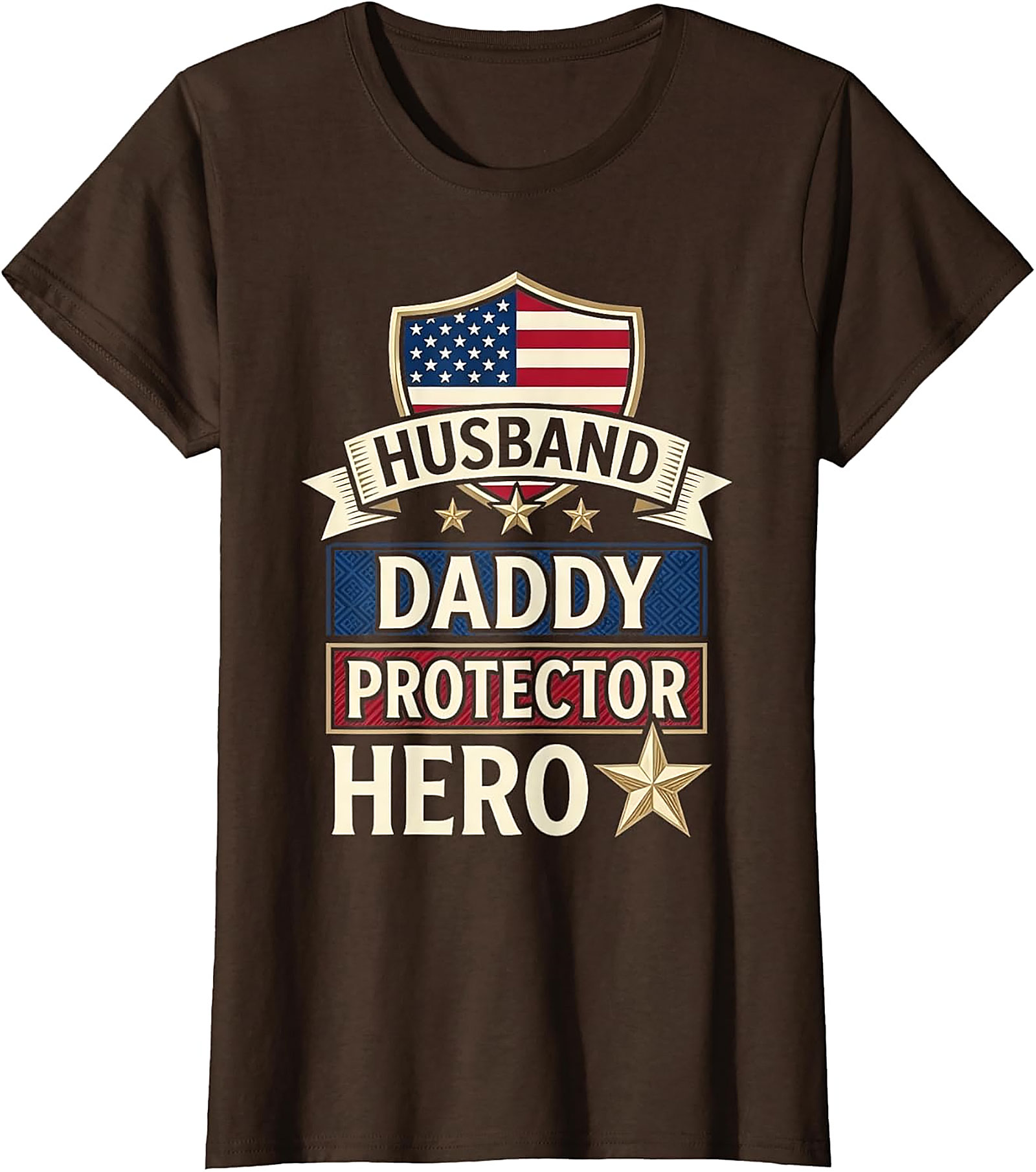 Patriotic Husband Daddy Protector Hero Shirt | Graphic Tee