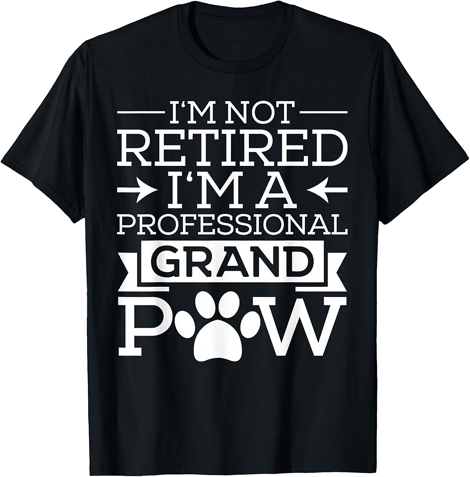 Professional Grandpaw T-Shirt | Funny Retired Dog Grandpa Tee