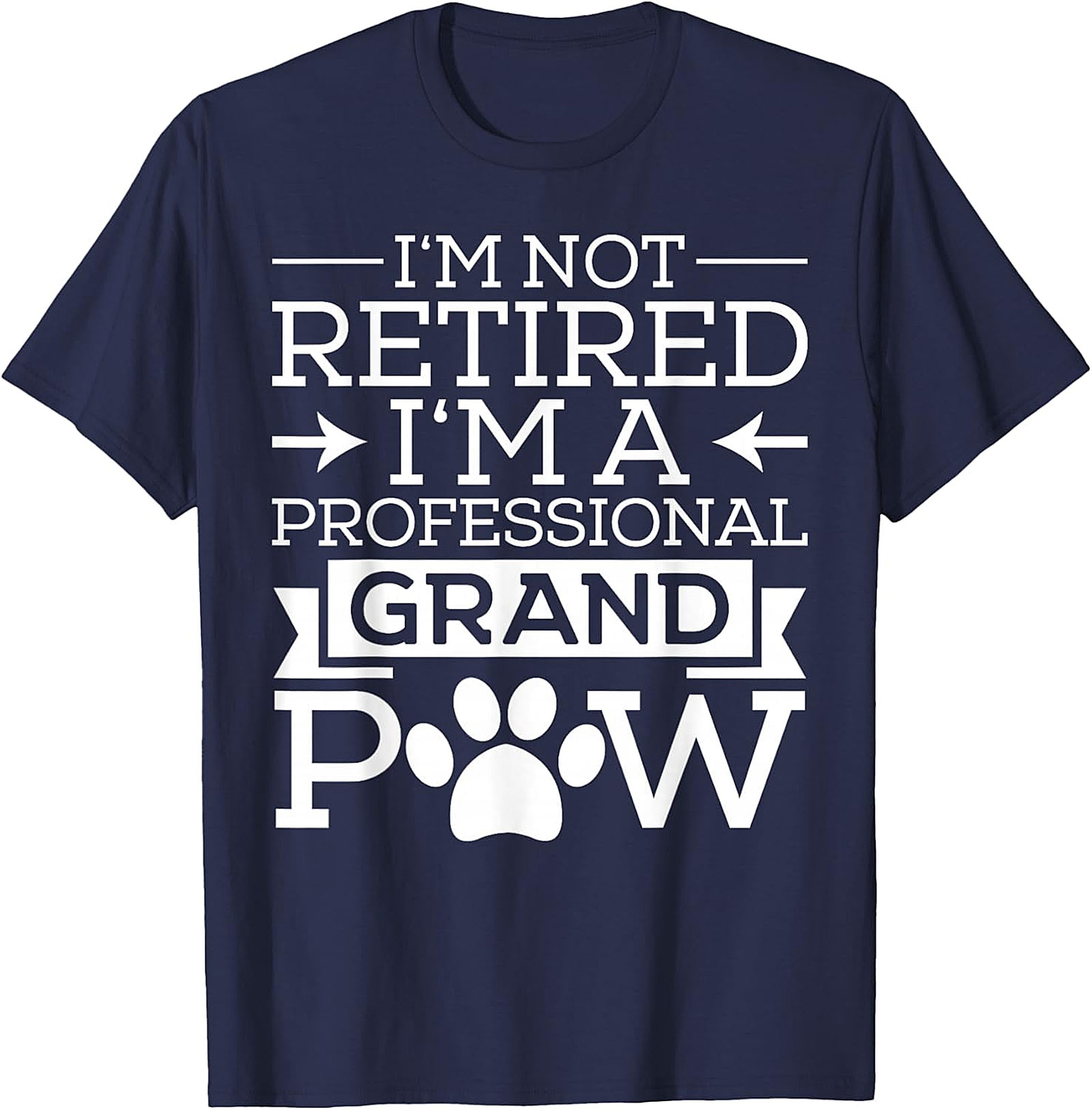 Professional Grandpaw T-Shirt | Funny Retired Dog Grandpa Tee