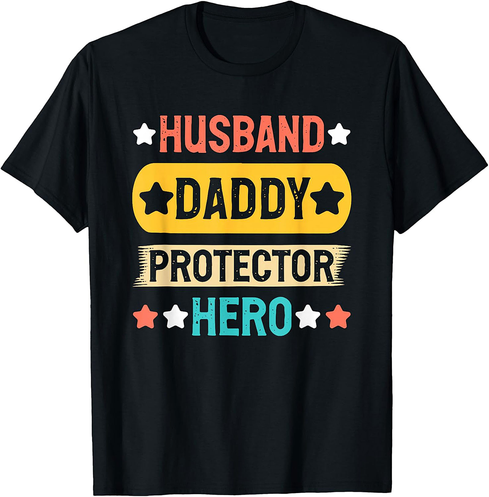 Husband Daddy Protector Hero Shirt | Great Dad Gift
